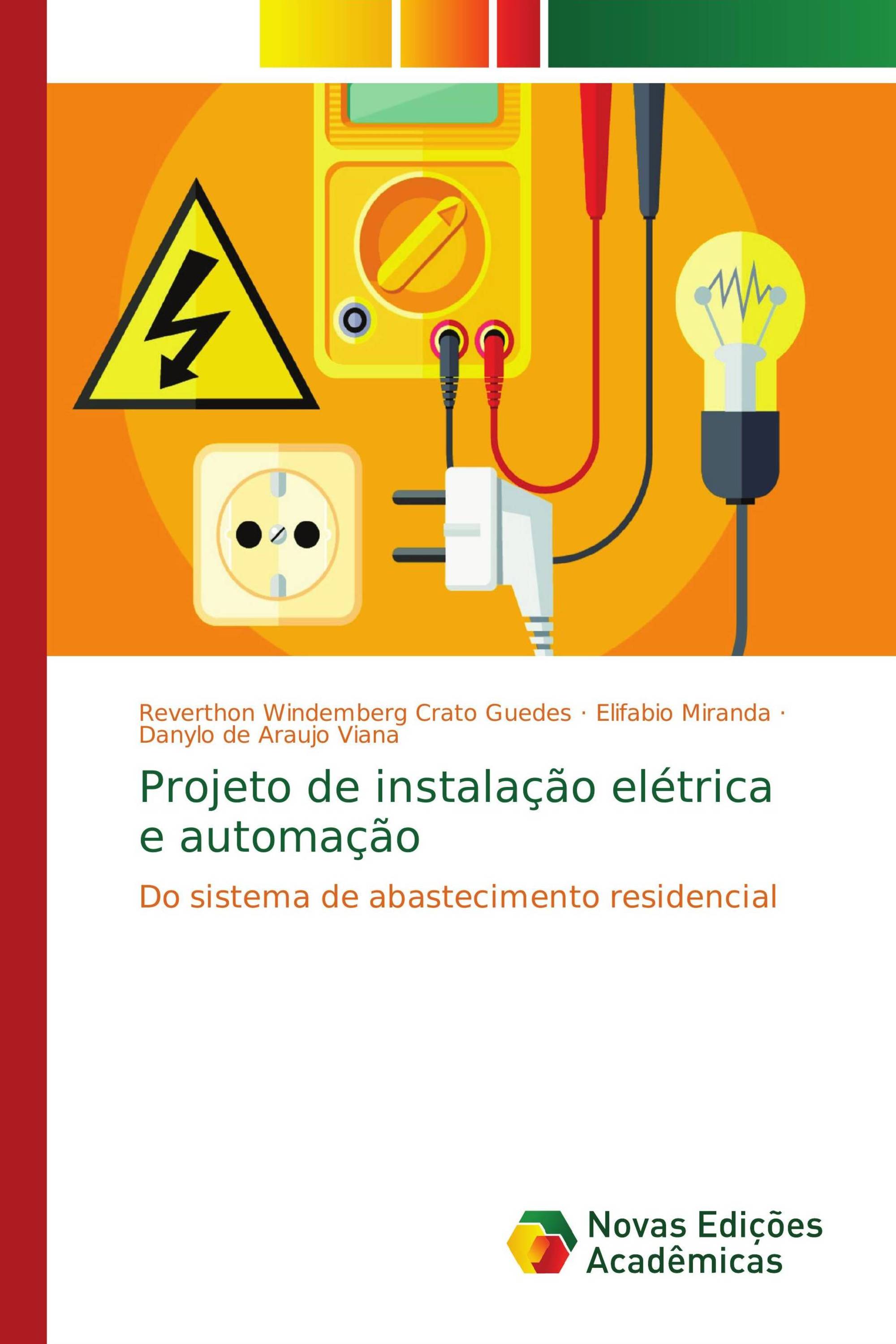 Projeto de instalação elétrica e automação