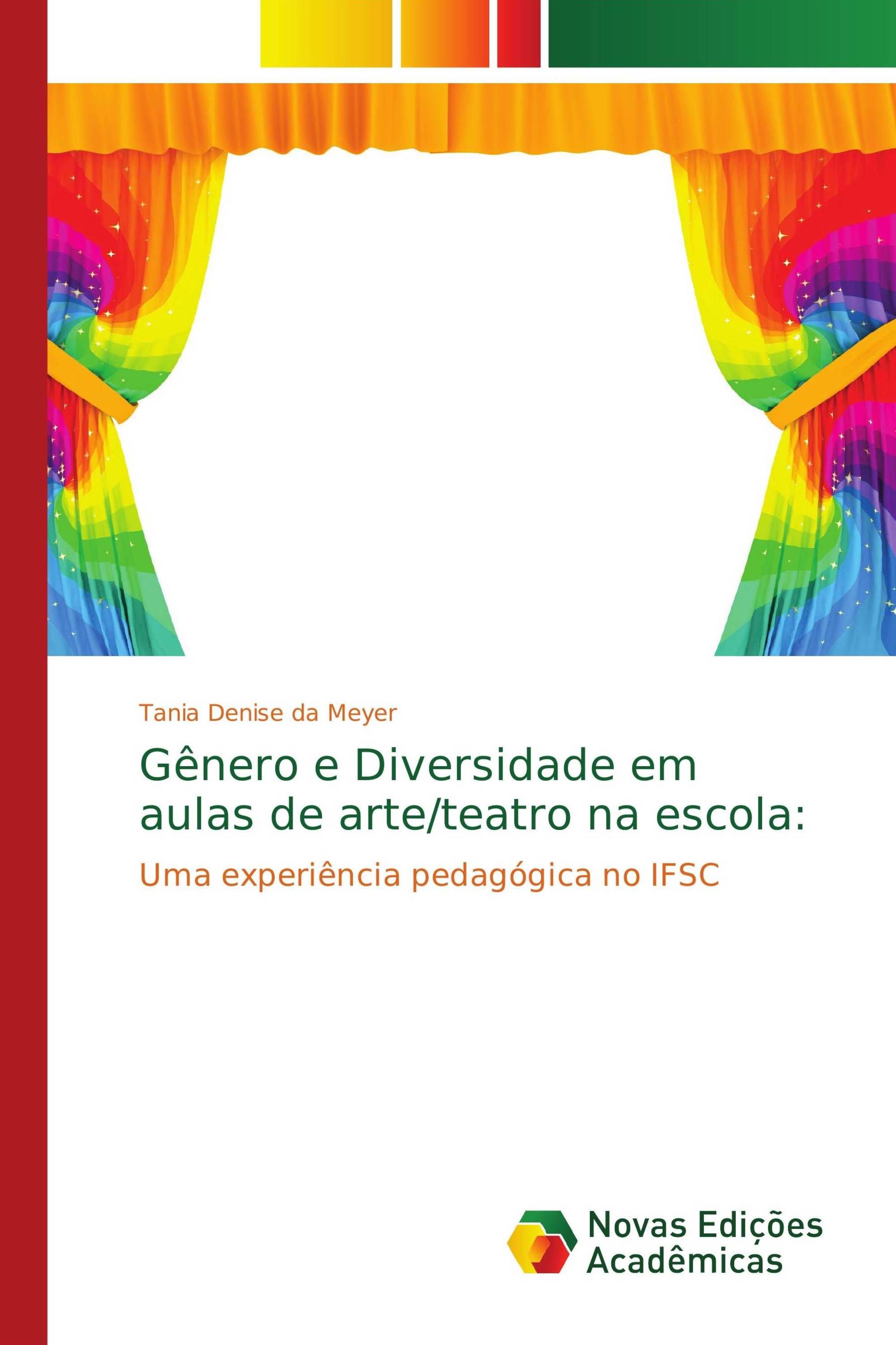 Gênero e Diversidade em aulas de arte/teatro na escola: