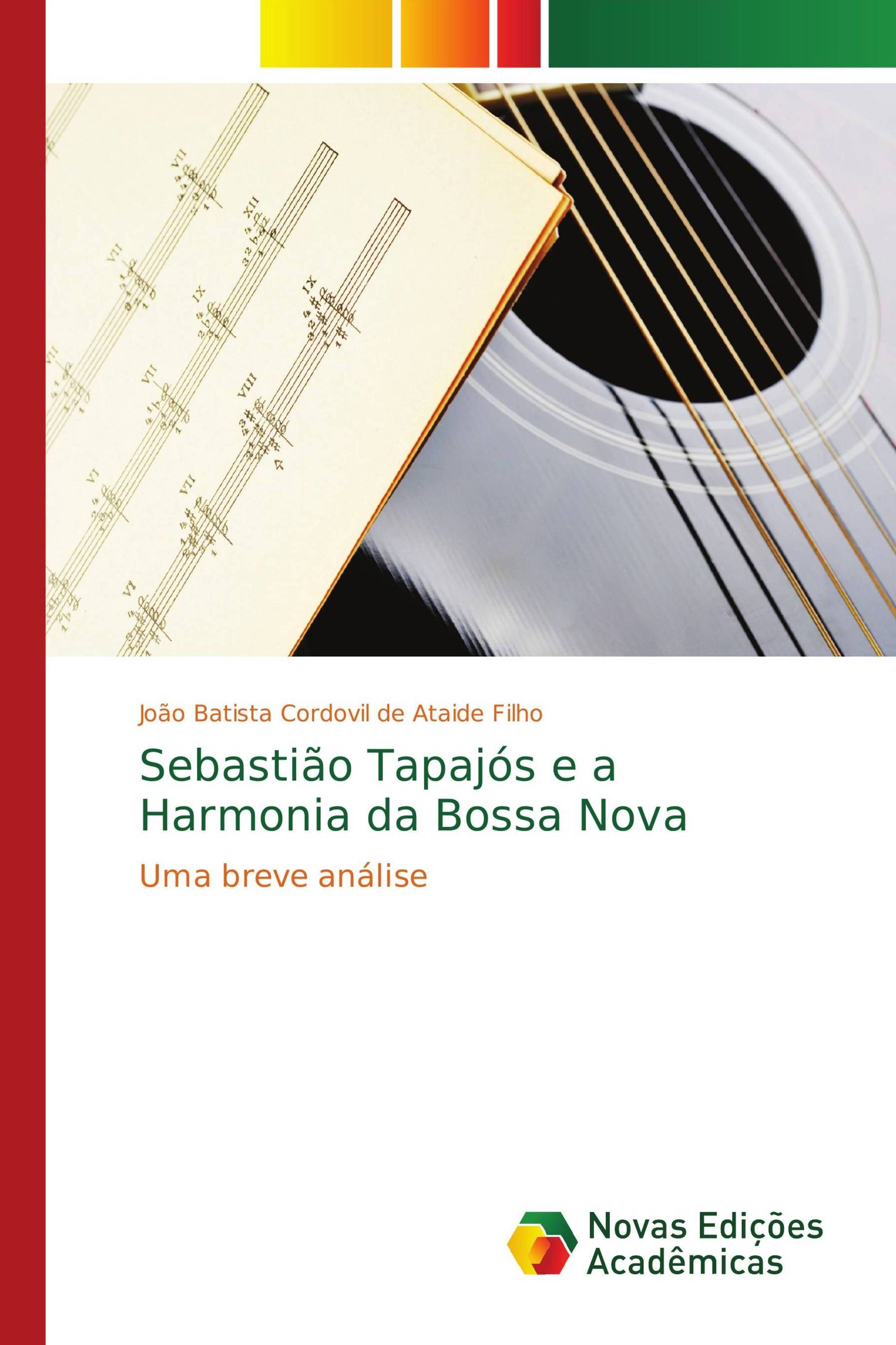 Sebastião Tapajós e a Harmonia da Bossa Nova