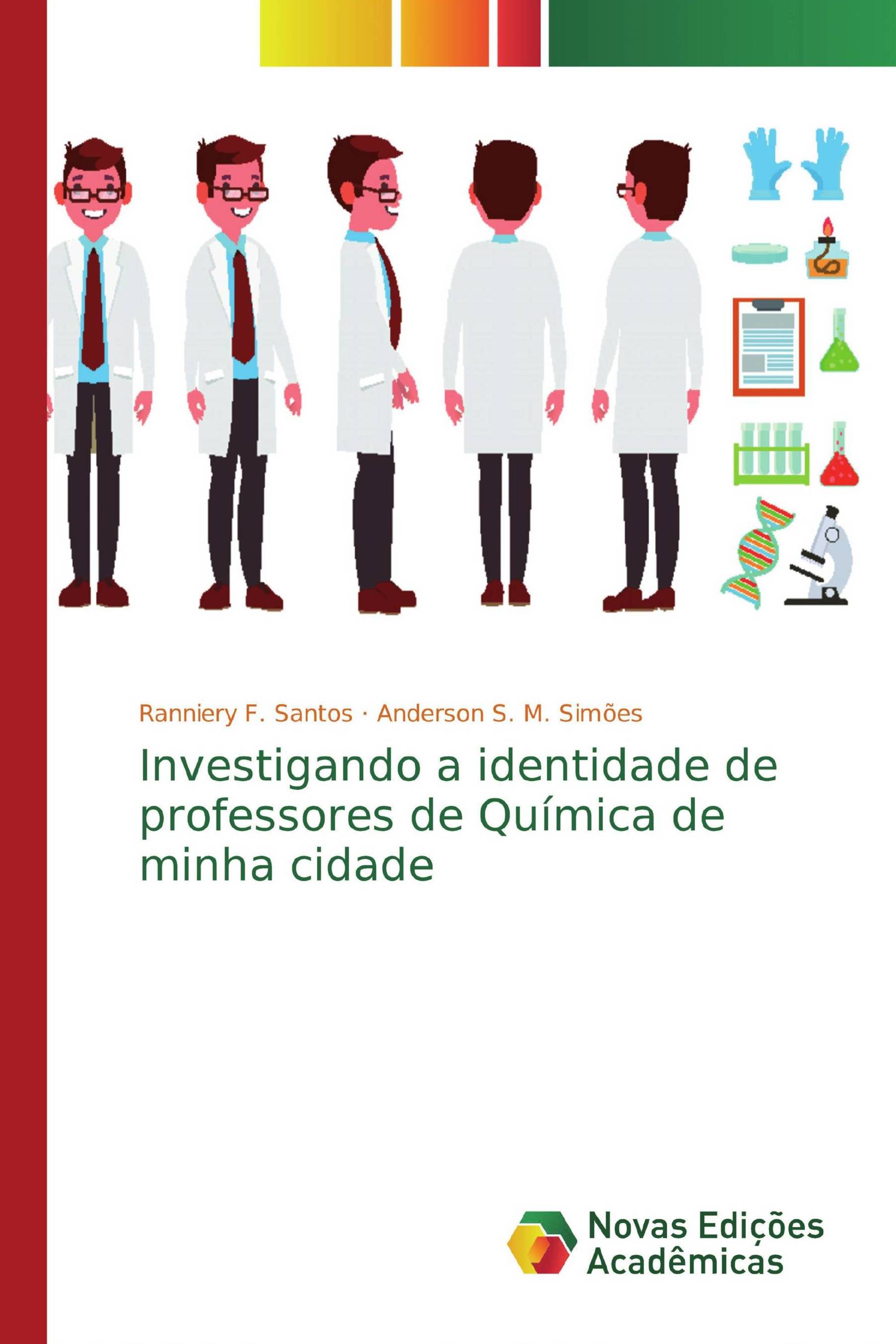 Investigando a identidade de professores de Química de minha cidade