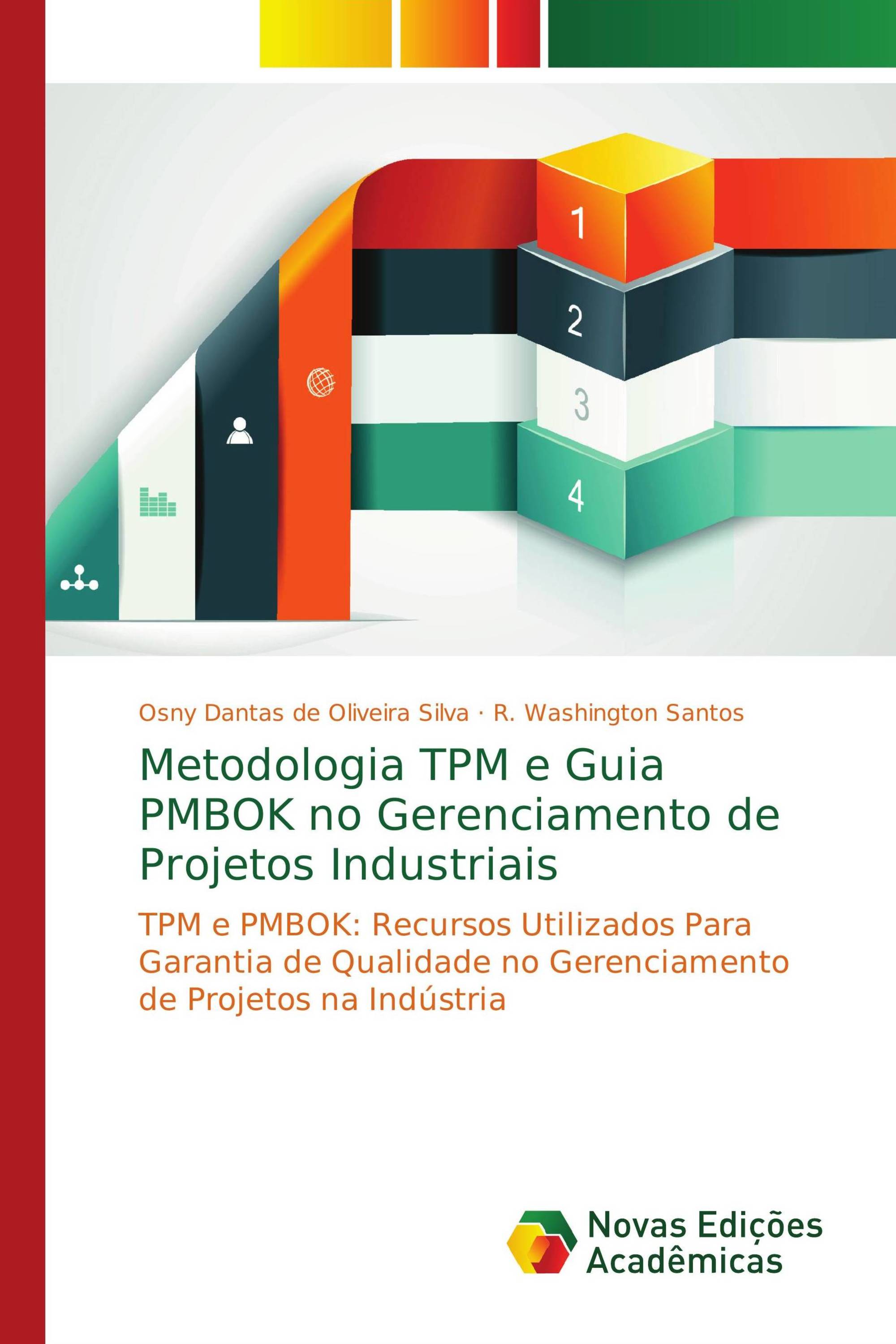 Metodologia TPM e Guia PMBOK no Gerenciamento de Projetos Industriais