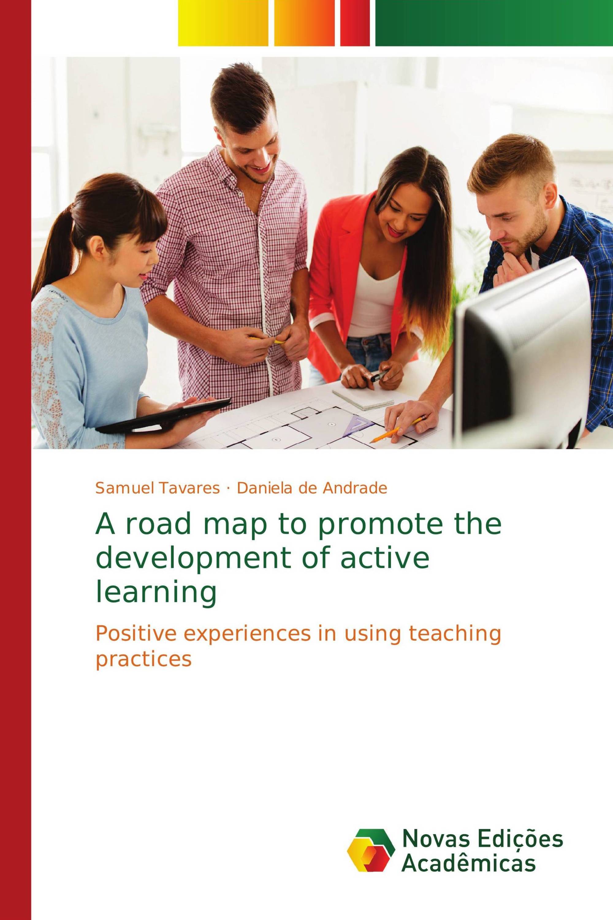 A road map to promote the development of active learning