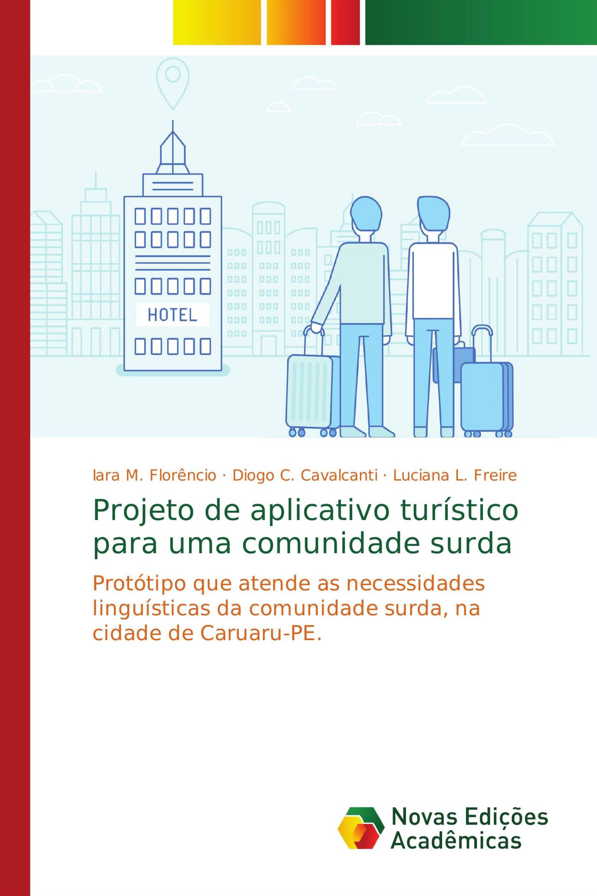 Projeto de aplicativo turístico para uma comunidade surda