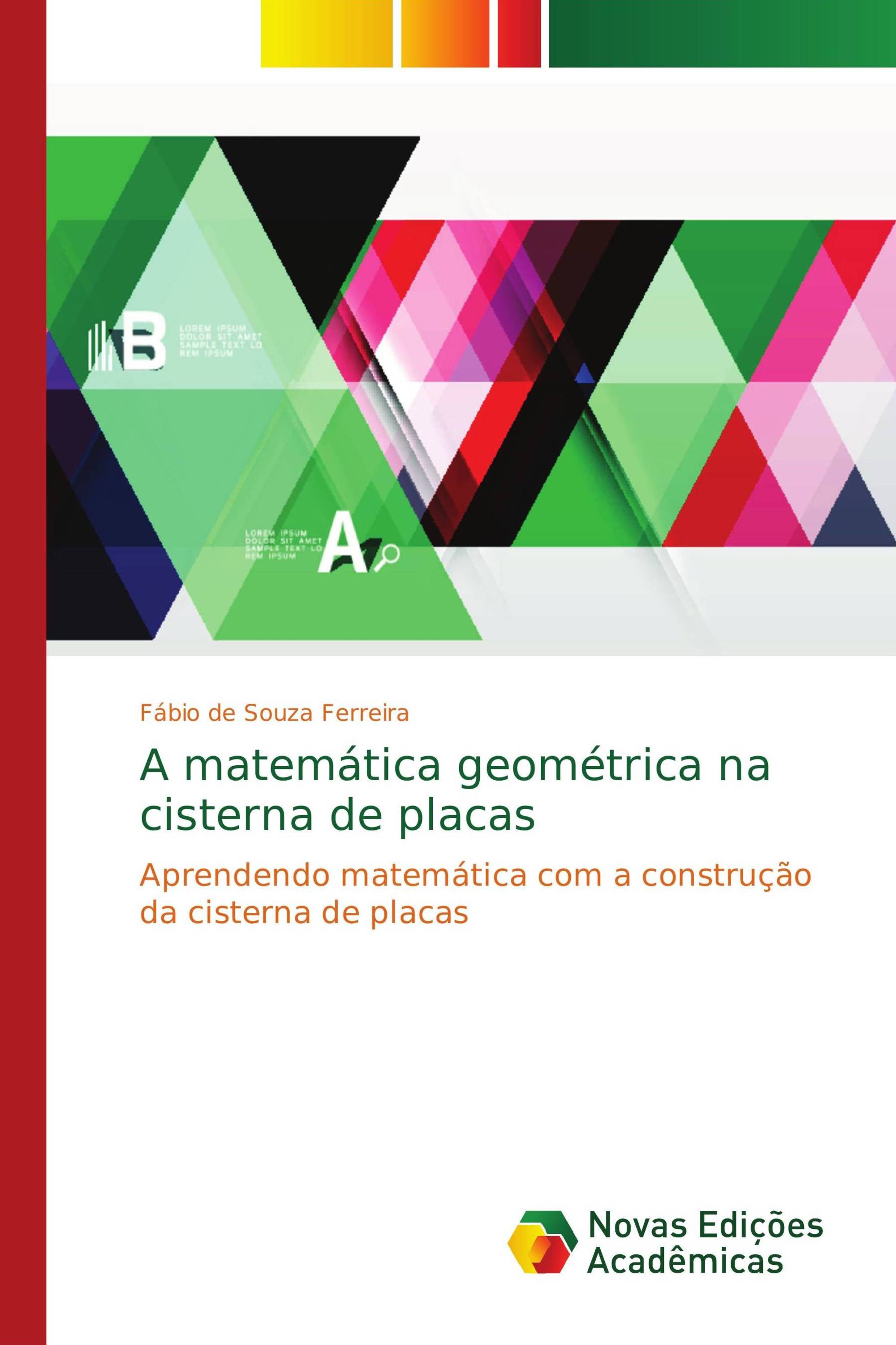 A matemática geométrica na cisterna de placas