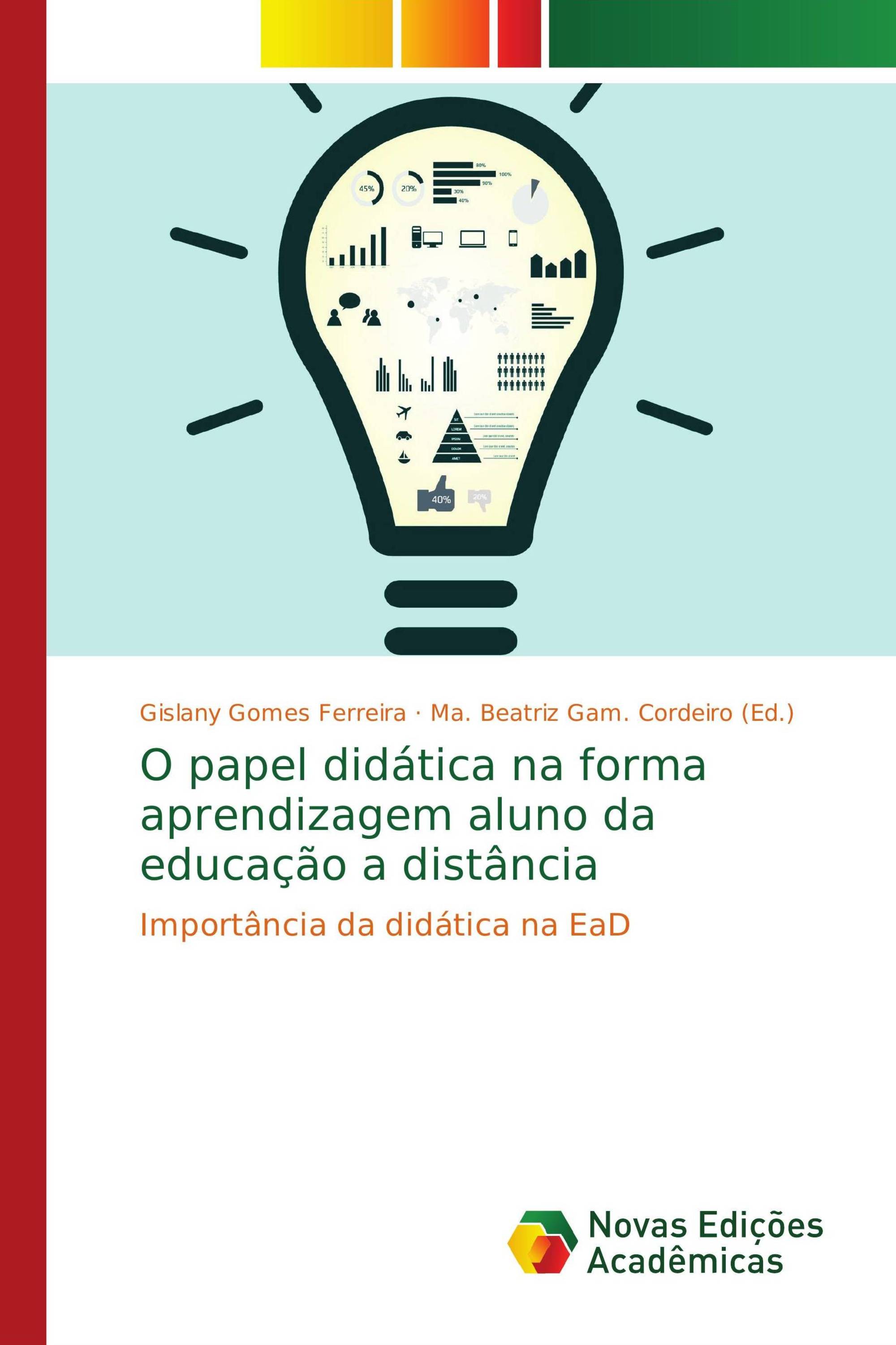 O papel didática na forma aprendizagem aluno da educação a distância