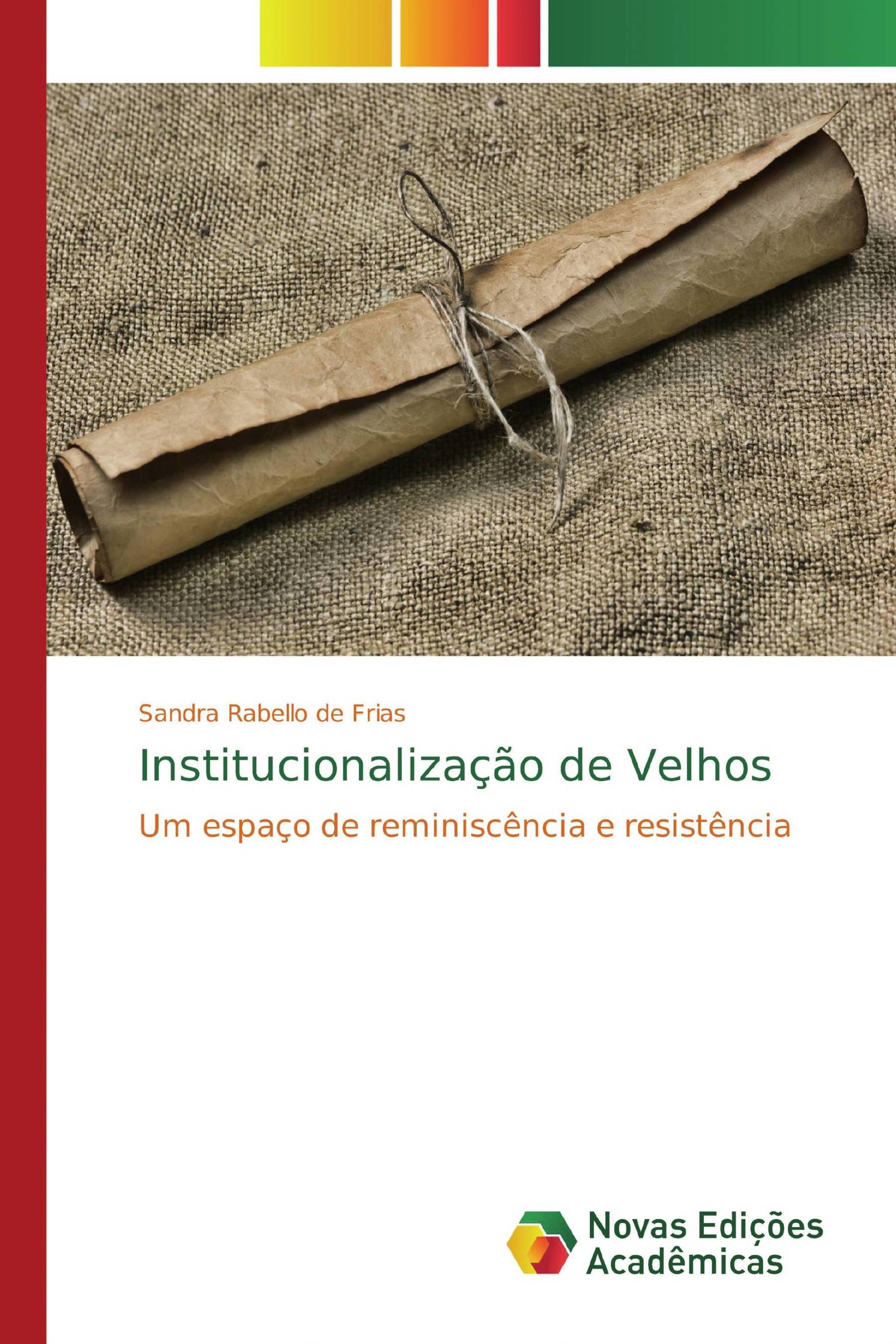 Institucionalização de Velhos