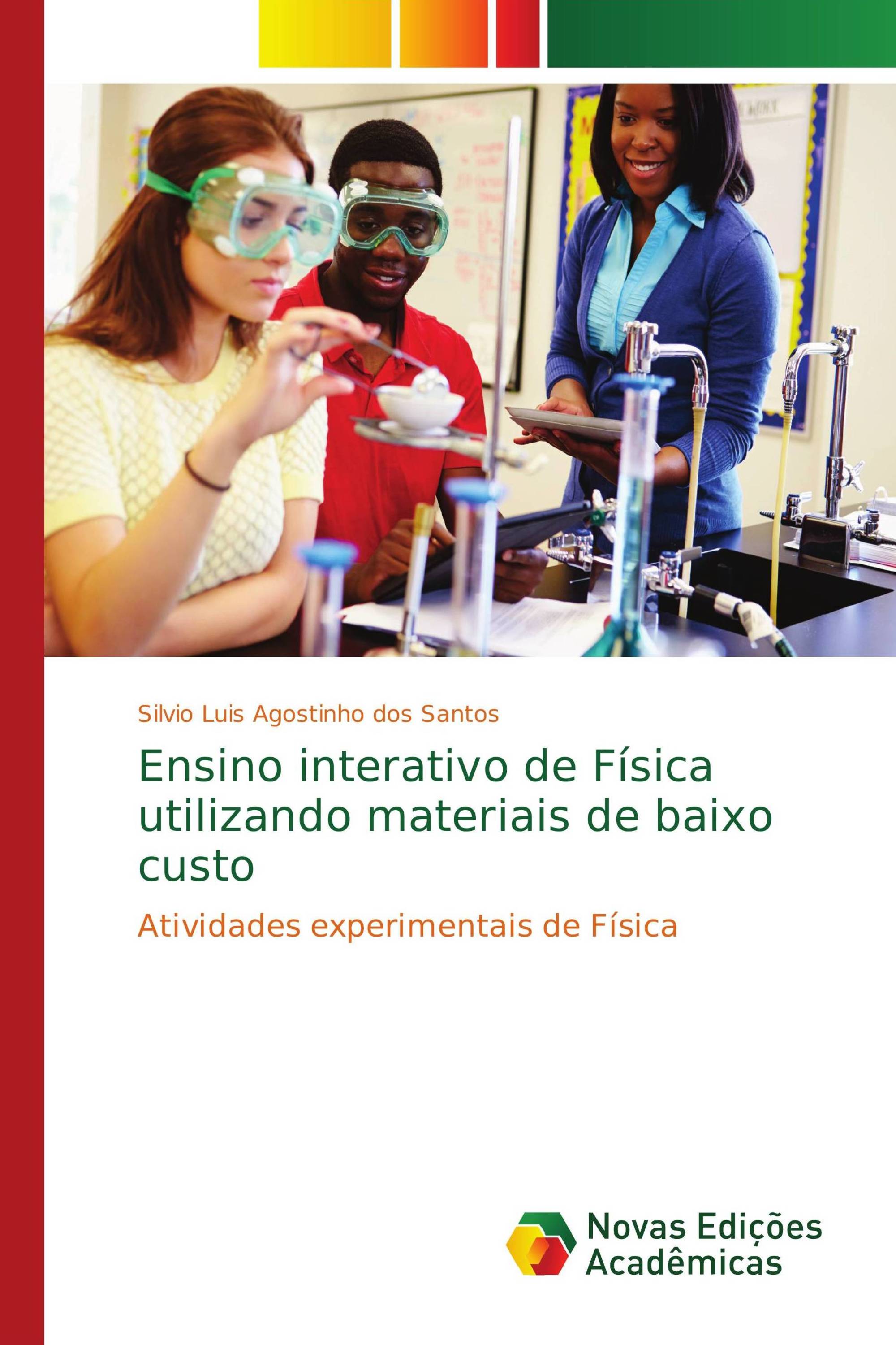 Ensino interativo de Física utilizando materiais de baixo custo