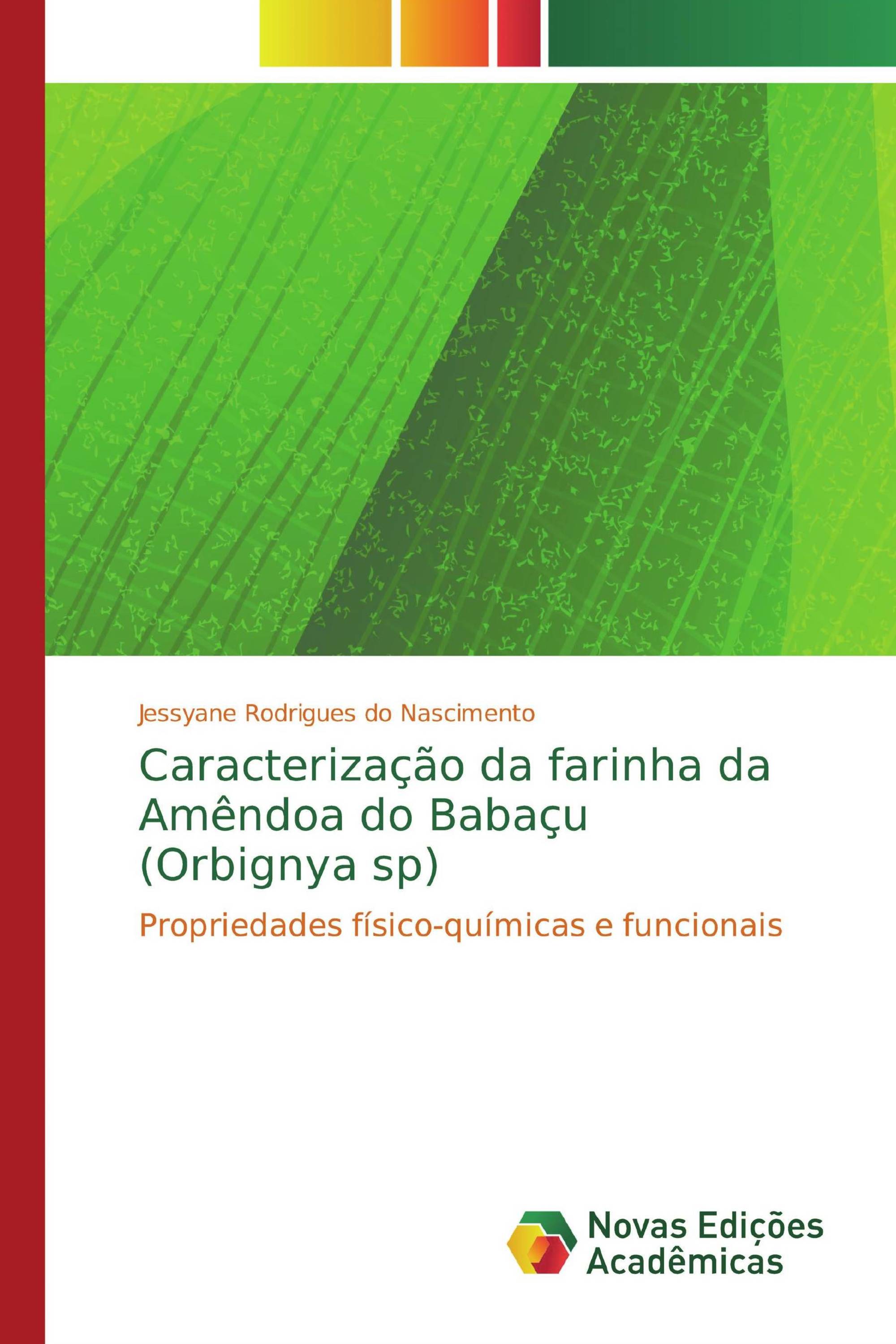 Caracterização da farinha da Amêndoa do Babaçu (Orbignya sp)