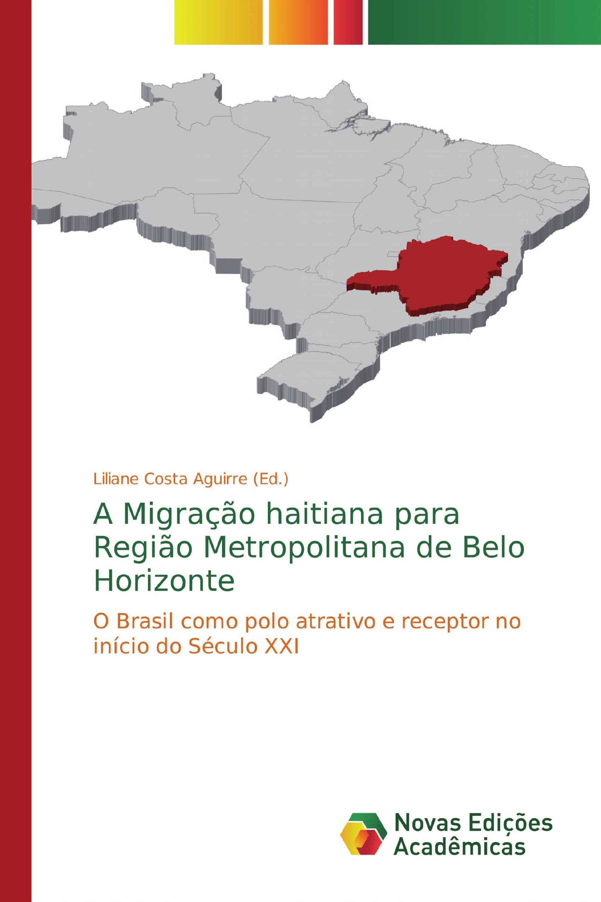 A Migração haitiana para Região Metropolitana de Belo Horizonte