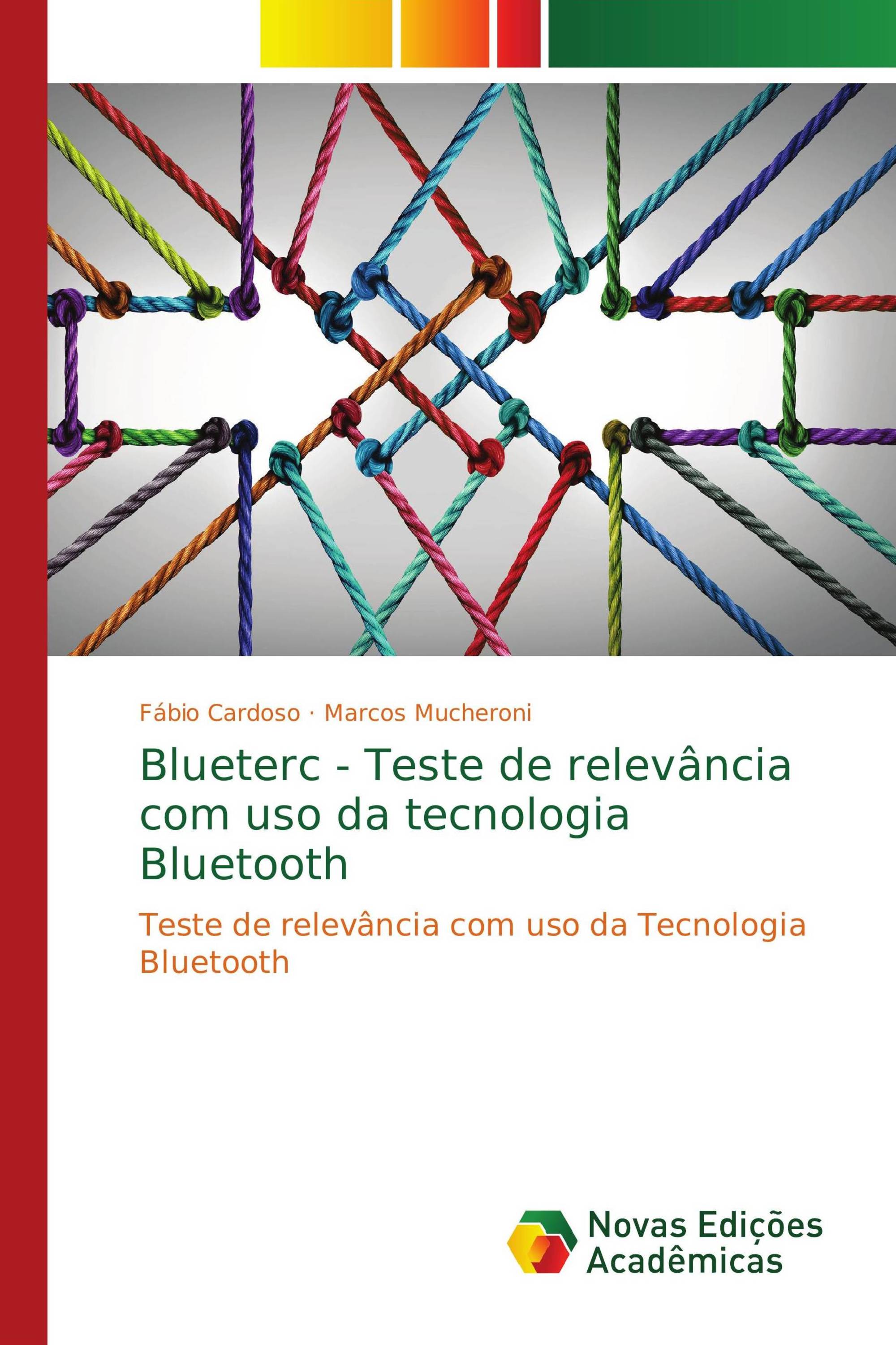 Blueterc - Teste de relevância com uso da tecnologia Bluetooth