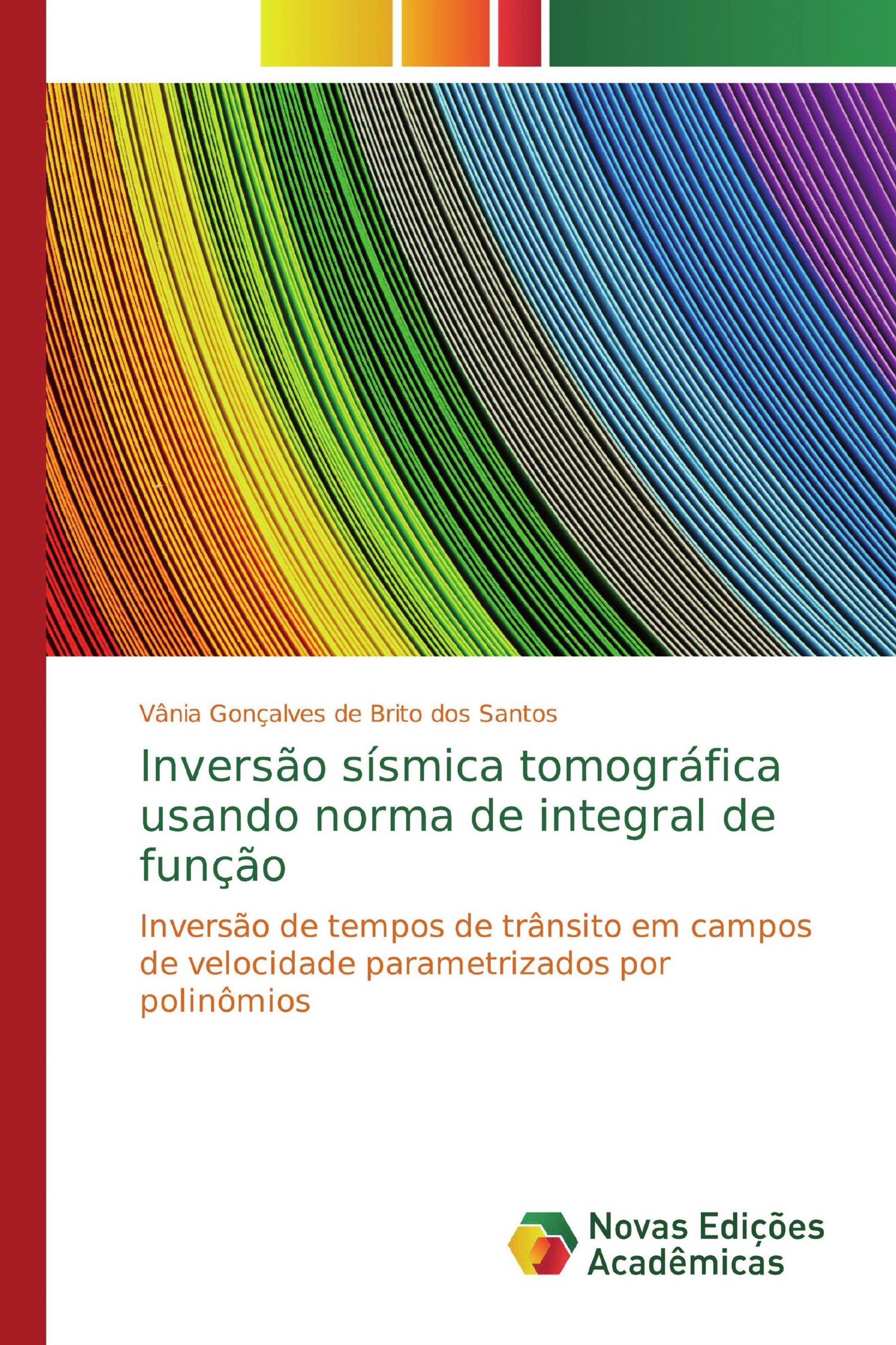 Inversão sísmica tomográfica usando norma de integral de função