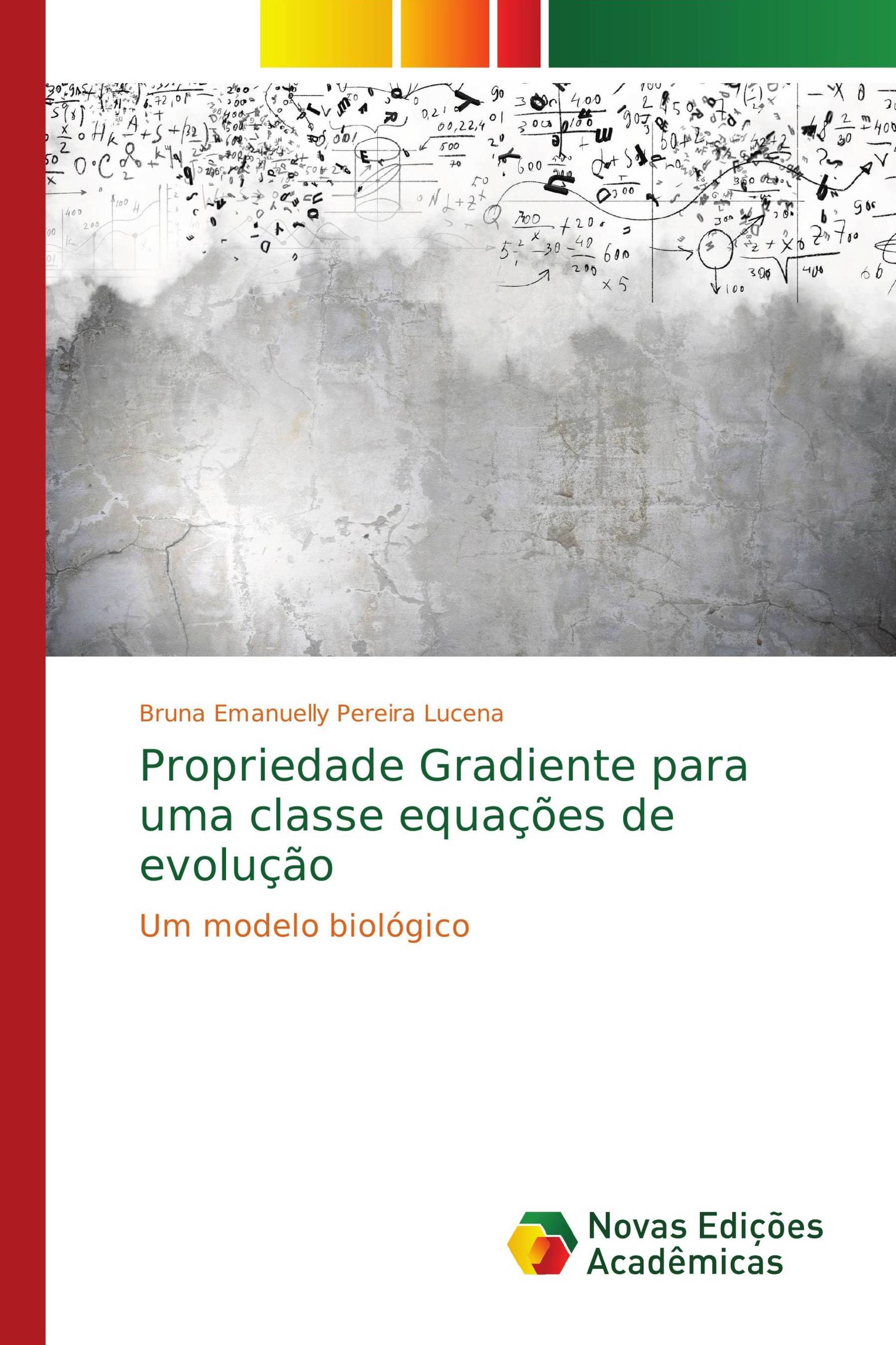 Propriedade Gradiente para uma classe equações de evolução