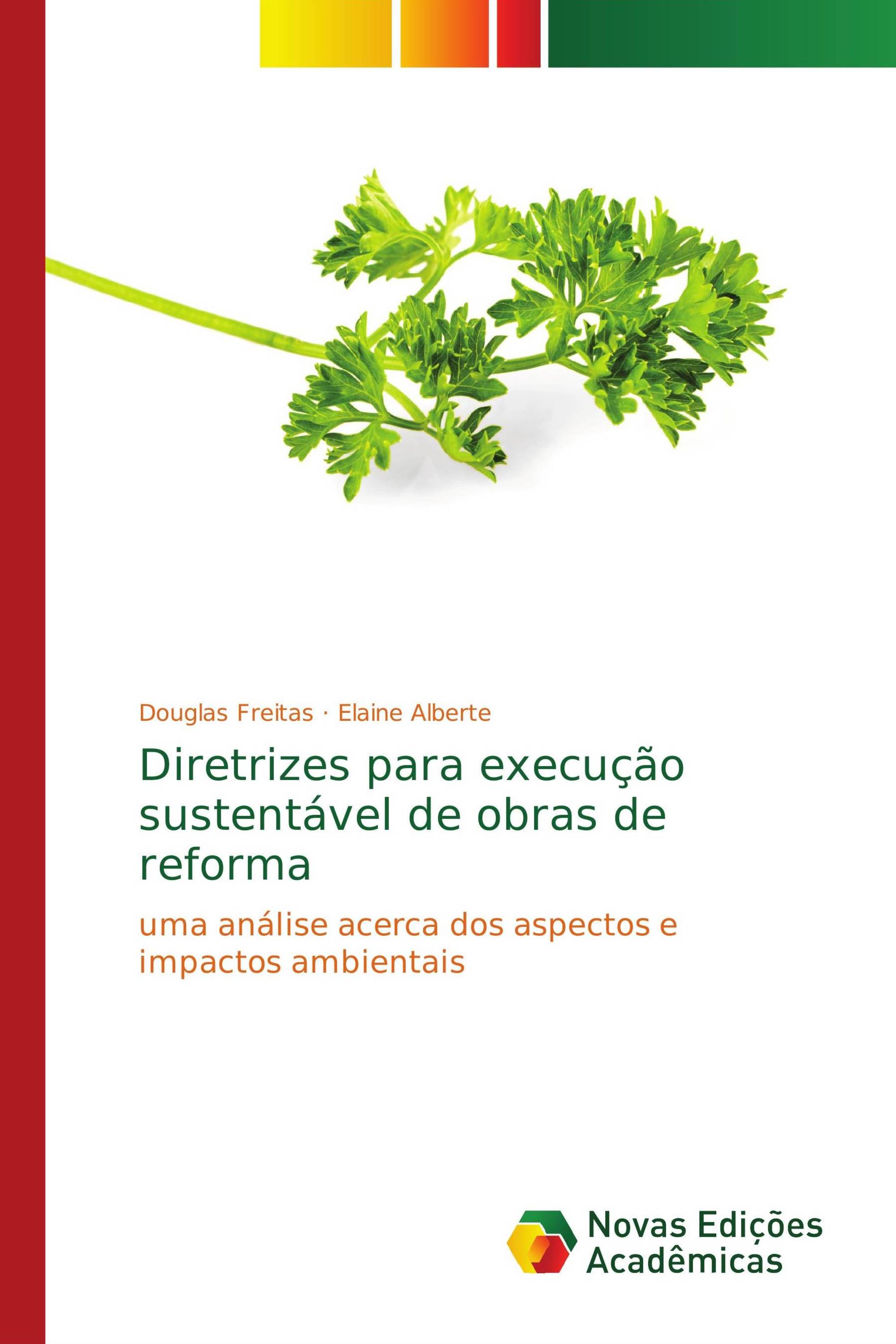 Diretrizes para execução sustentável de obras de reforma