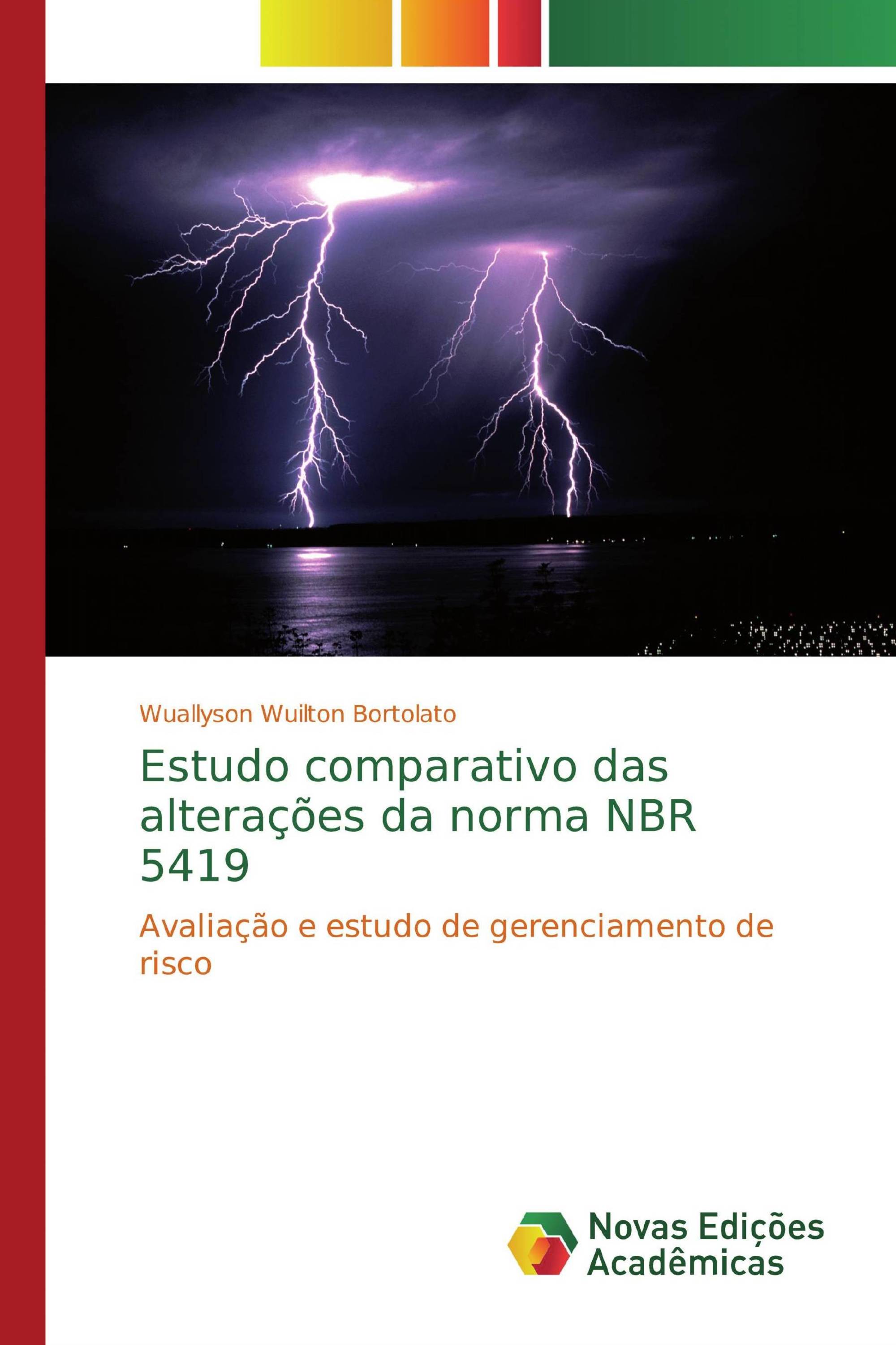 Estudo comparativo das alterações da norma NBR 5419