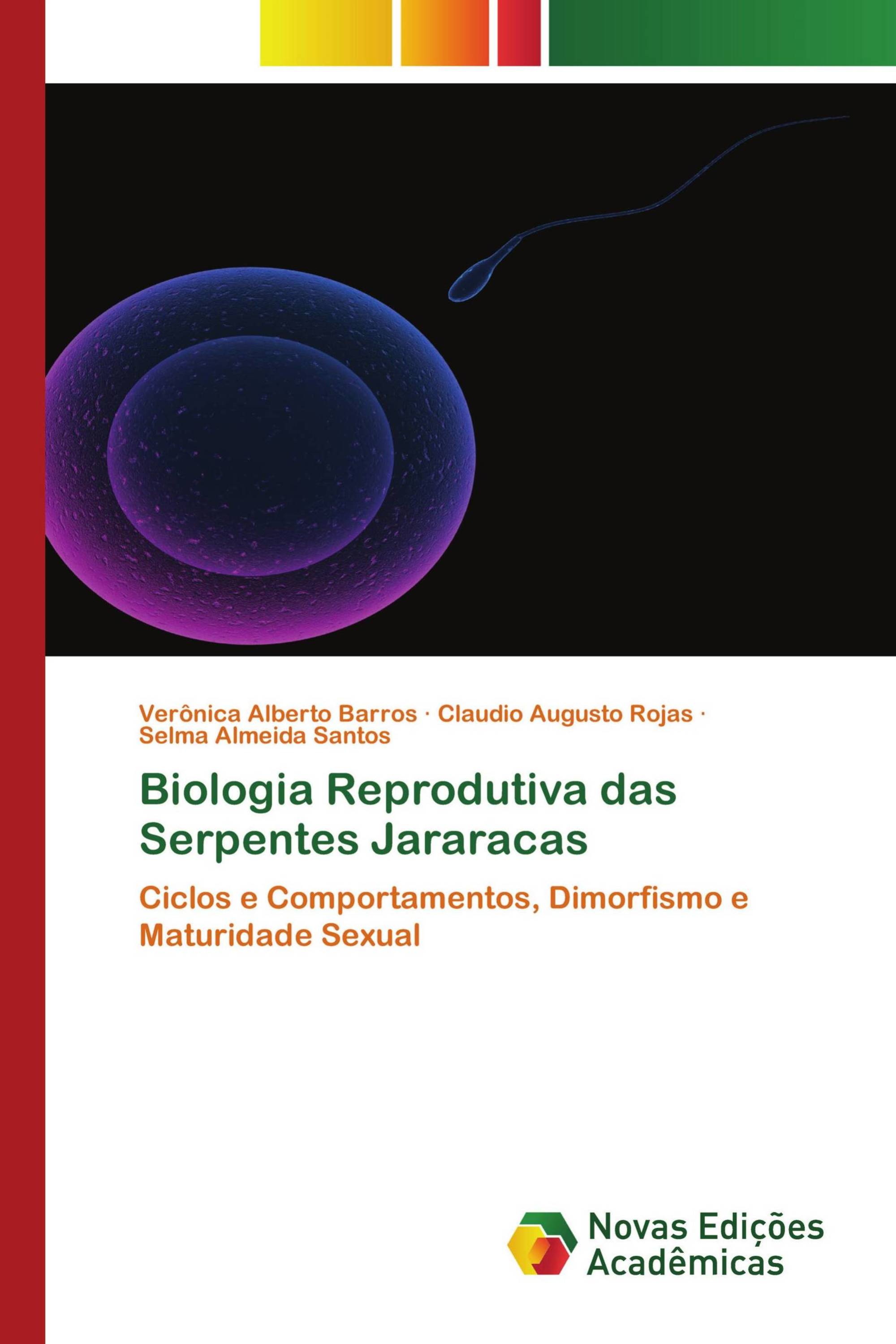 Biologia Reprodutiva das Serpentes Jararacas