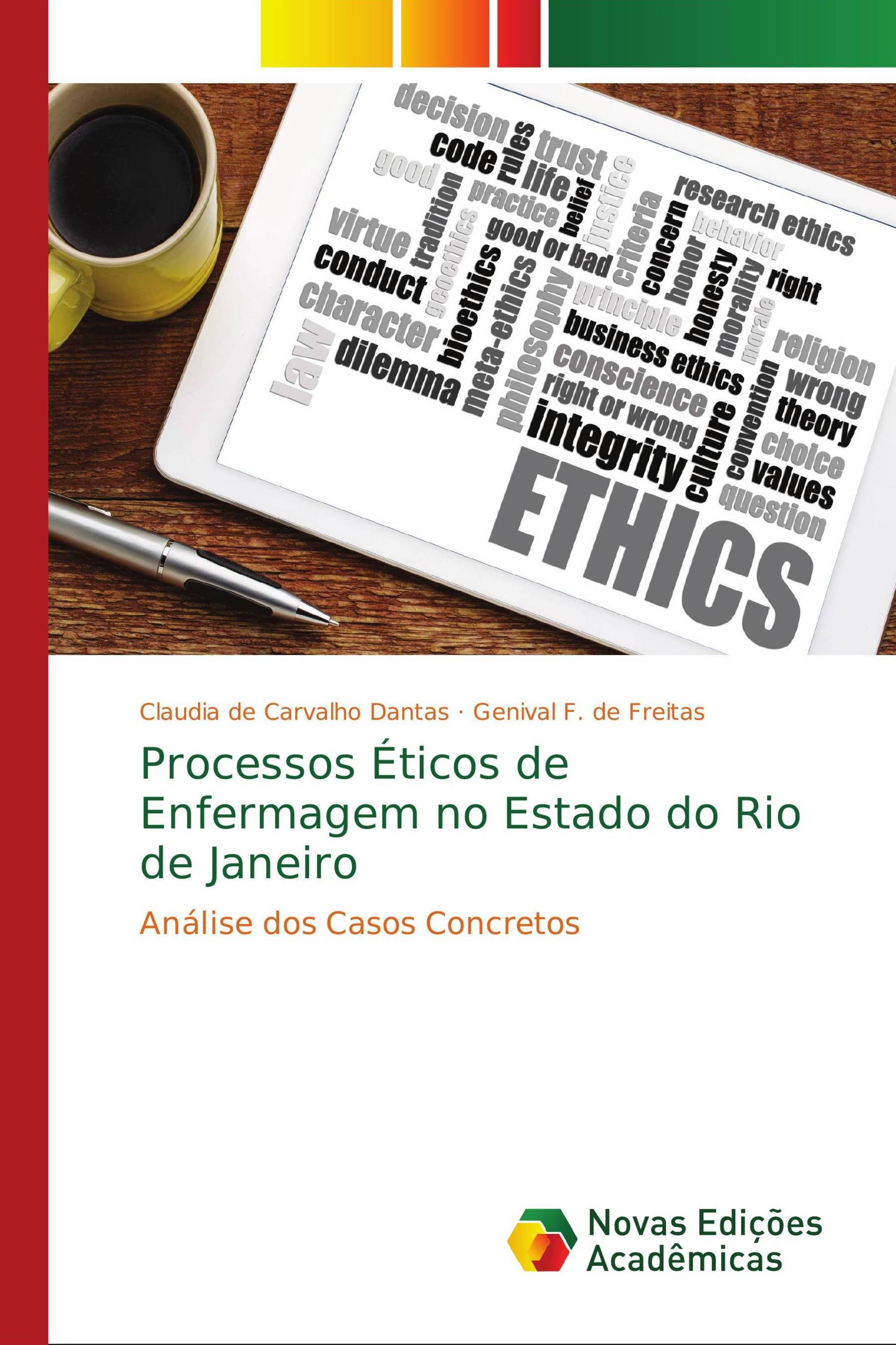 Processos Éticos de Enfermagem no Estado do Rio de Janeiro