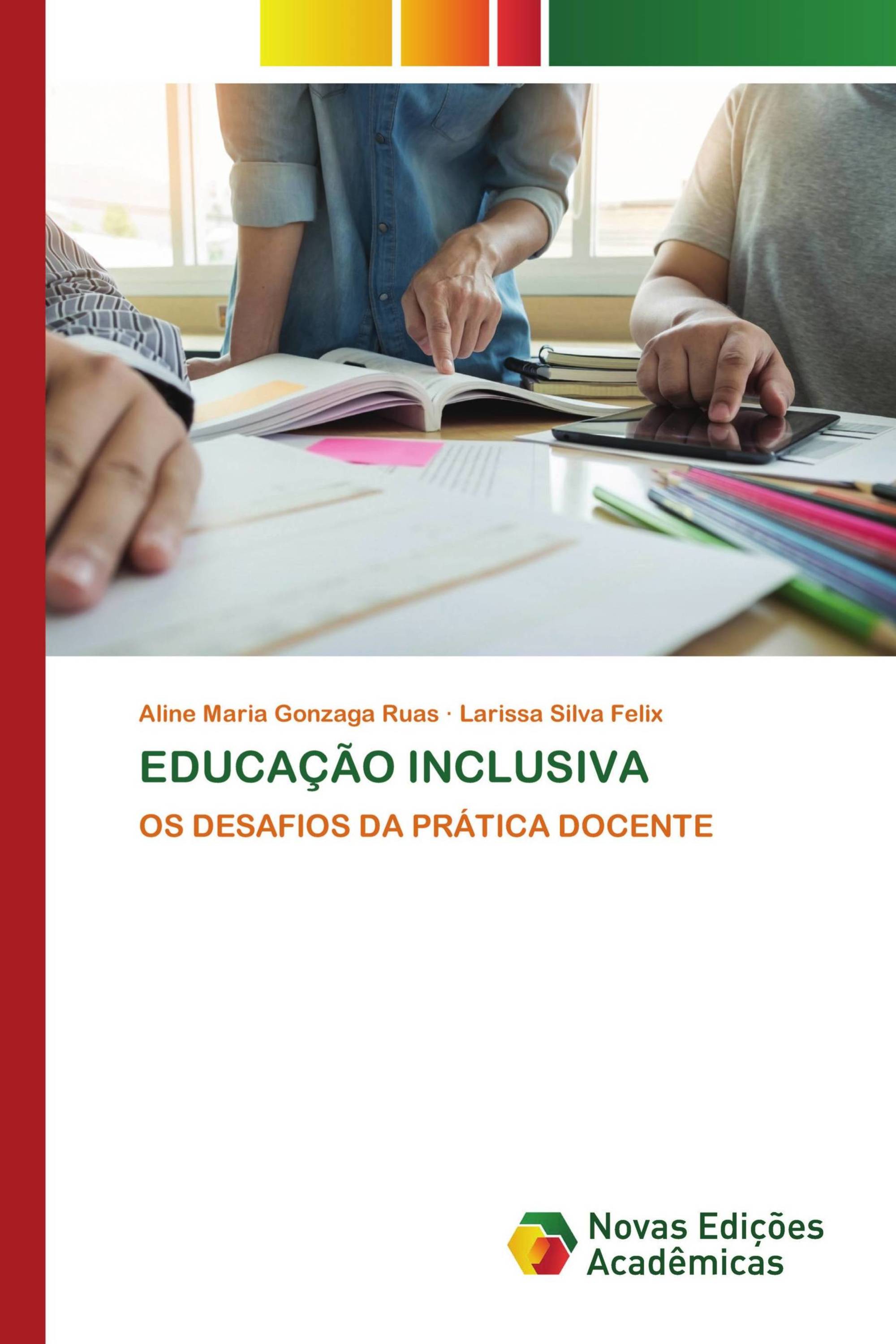 EDUCAÇÃO INCLUSIVA