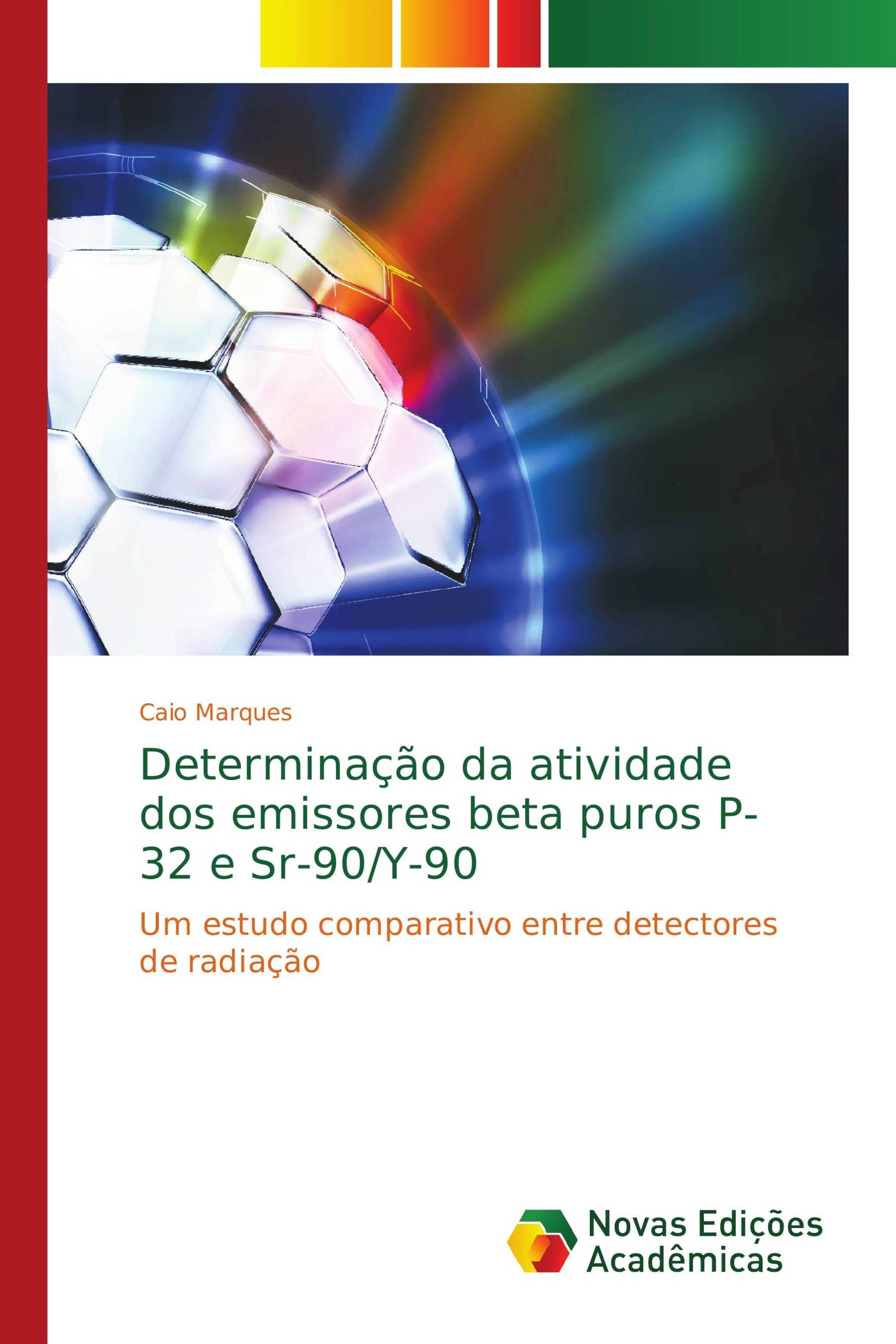 Determinação da atividade dos emissores beta puros P-32 e Sr-90/Y-90