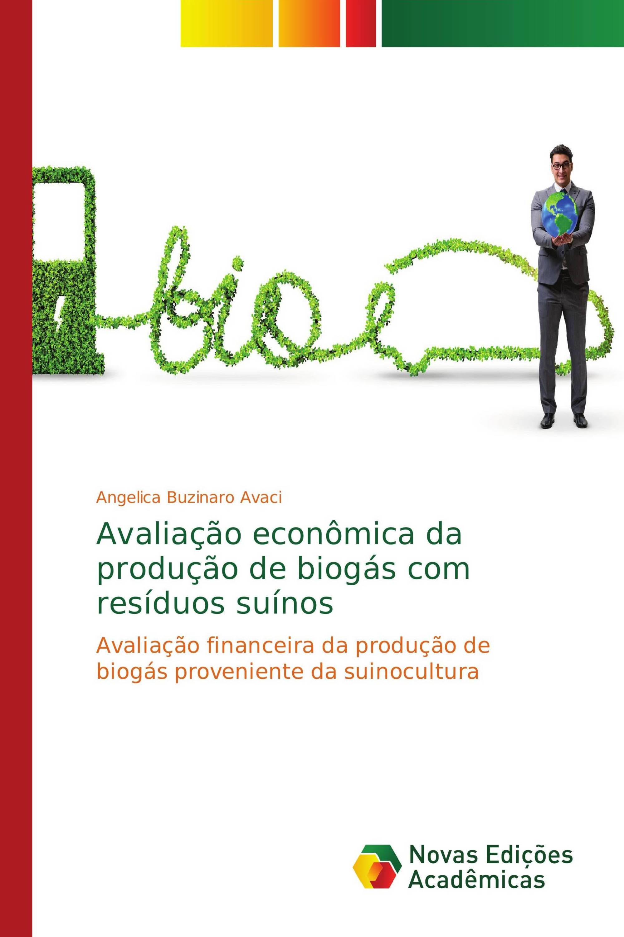 Avaliação econômica da produção de biogás com resíduos suínos