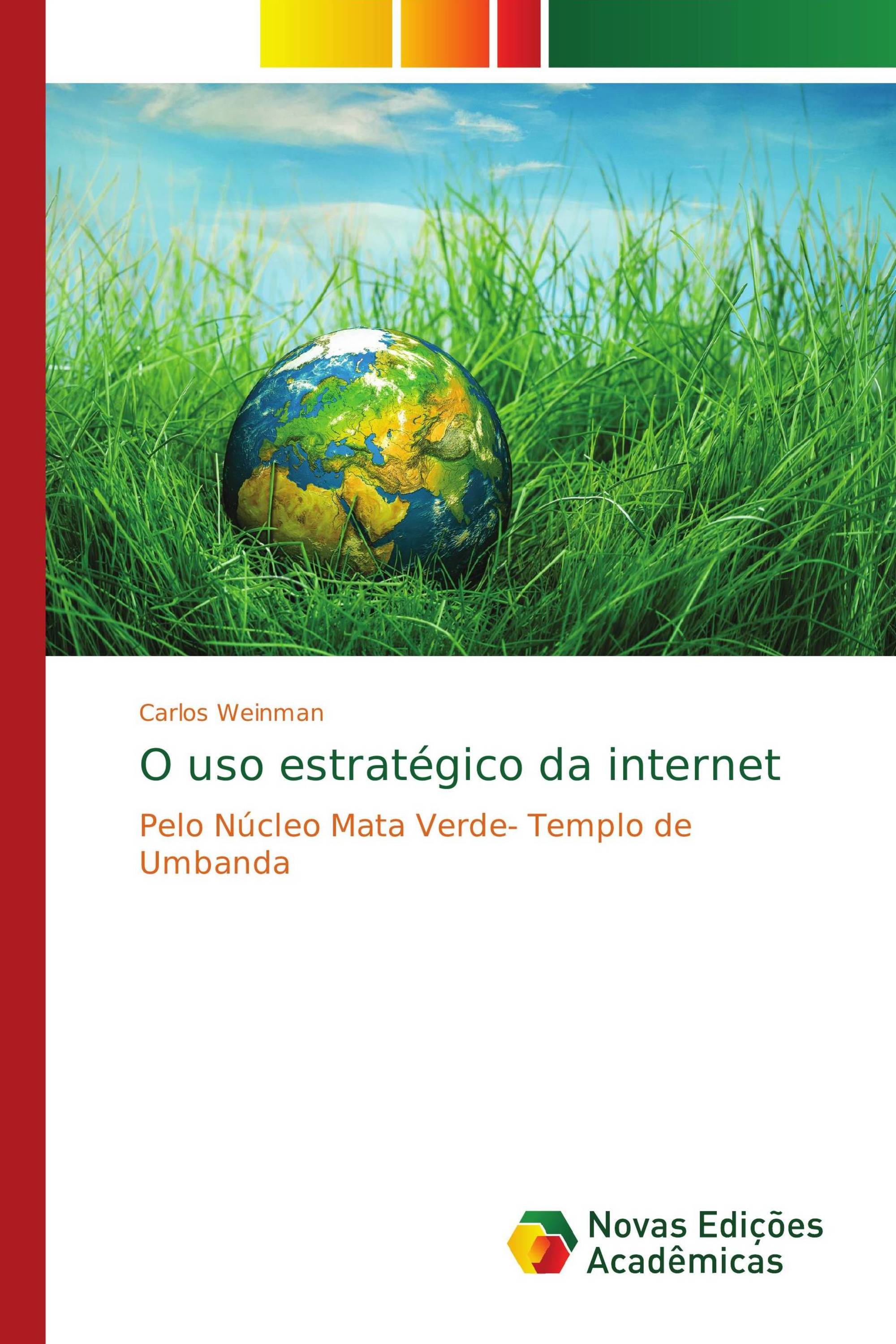 O uso estratégico da internet