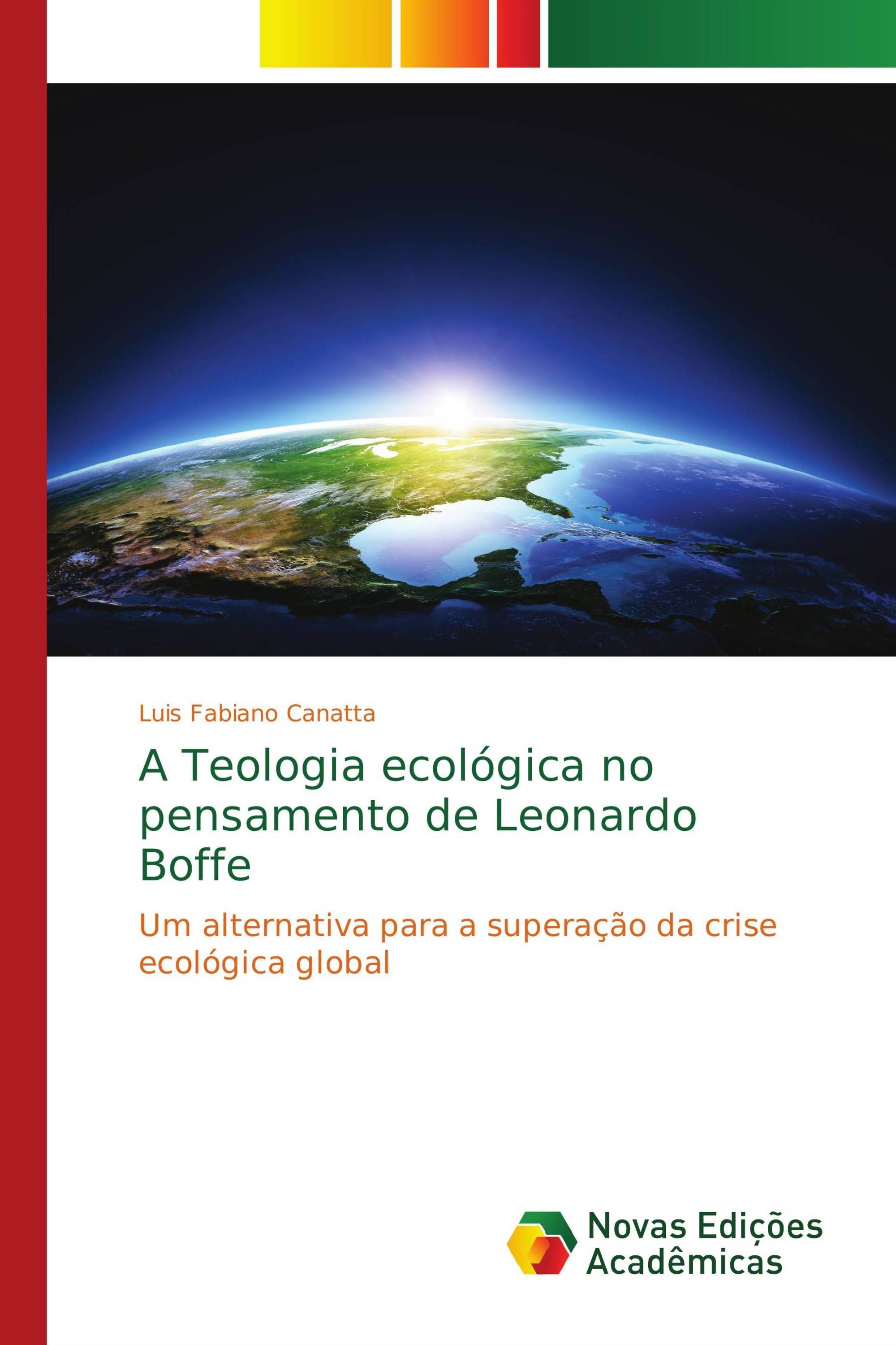 A Teologia ecológica no pensamento de Leonardo Boffe