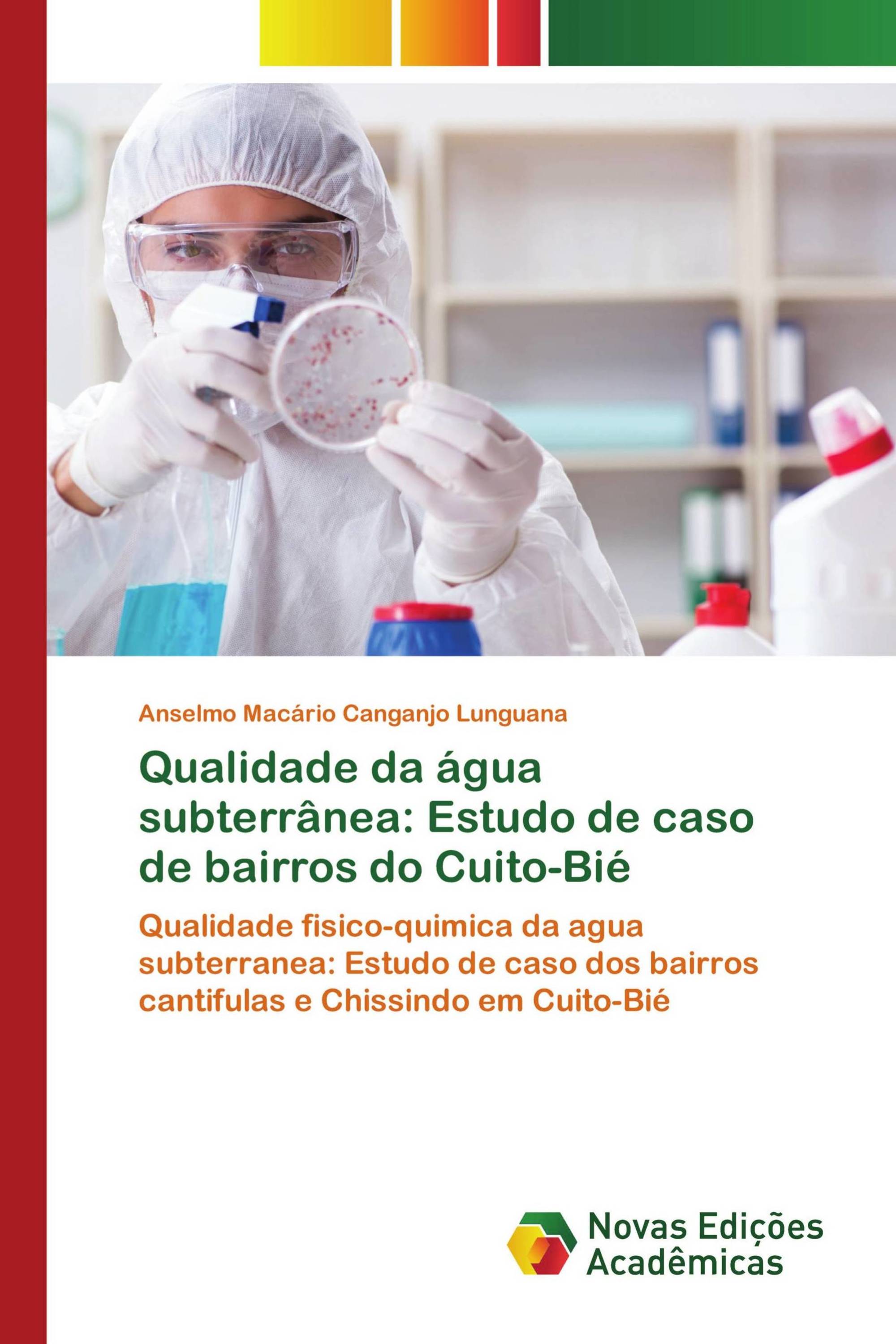 Qualidade da água subterrânea: Estudo de caso de bairros do Cuito-Bié