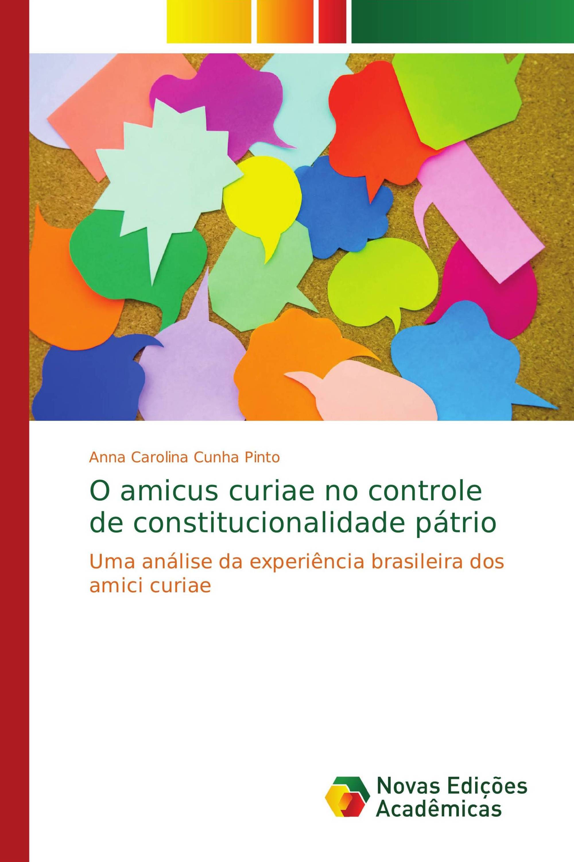 O amicus curiae no controle de constitucionalidade pátrio