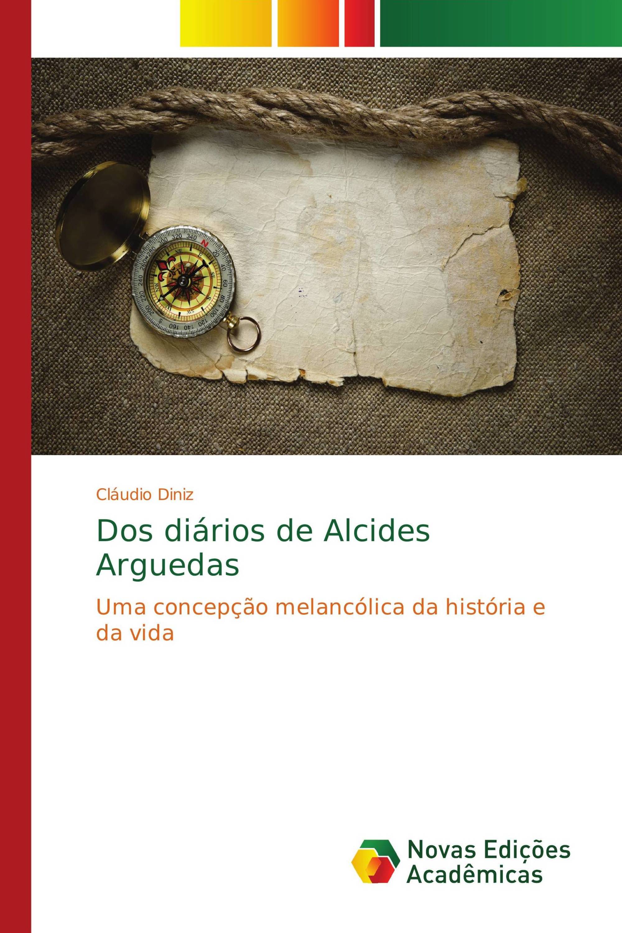 Dos diários de Alcides Arguedas