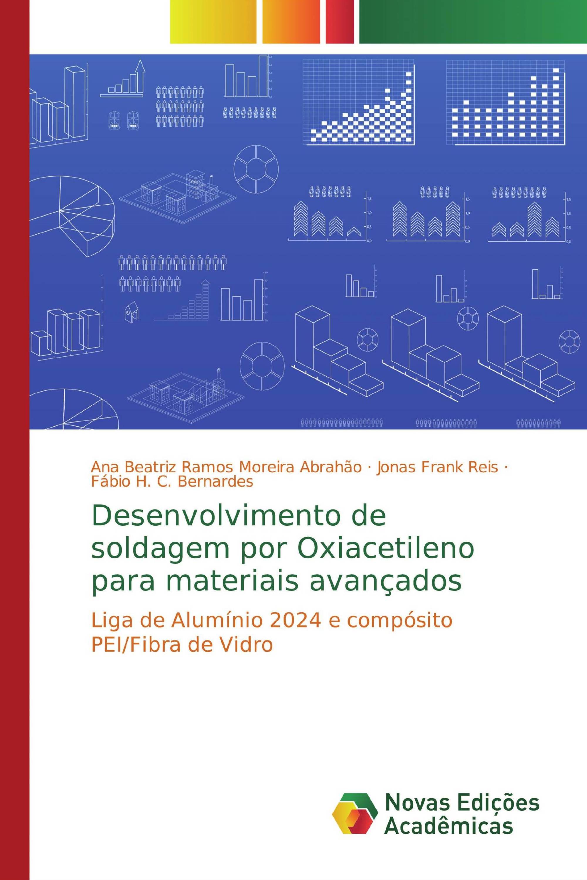 Desenvolvimento de soldagem por Oxiacetileno para materiais avançados