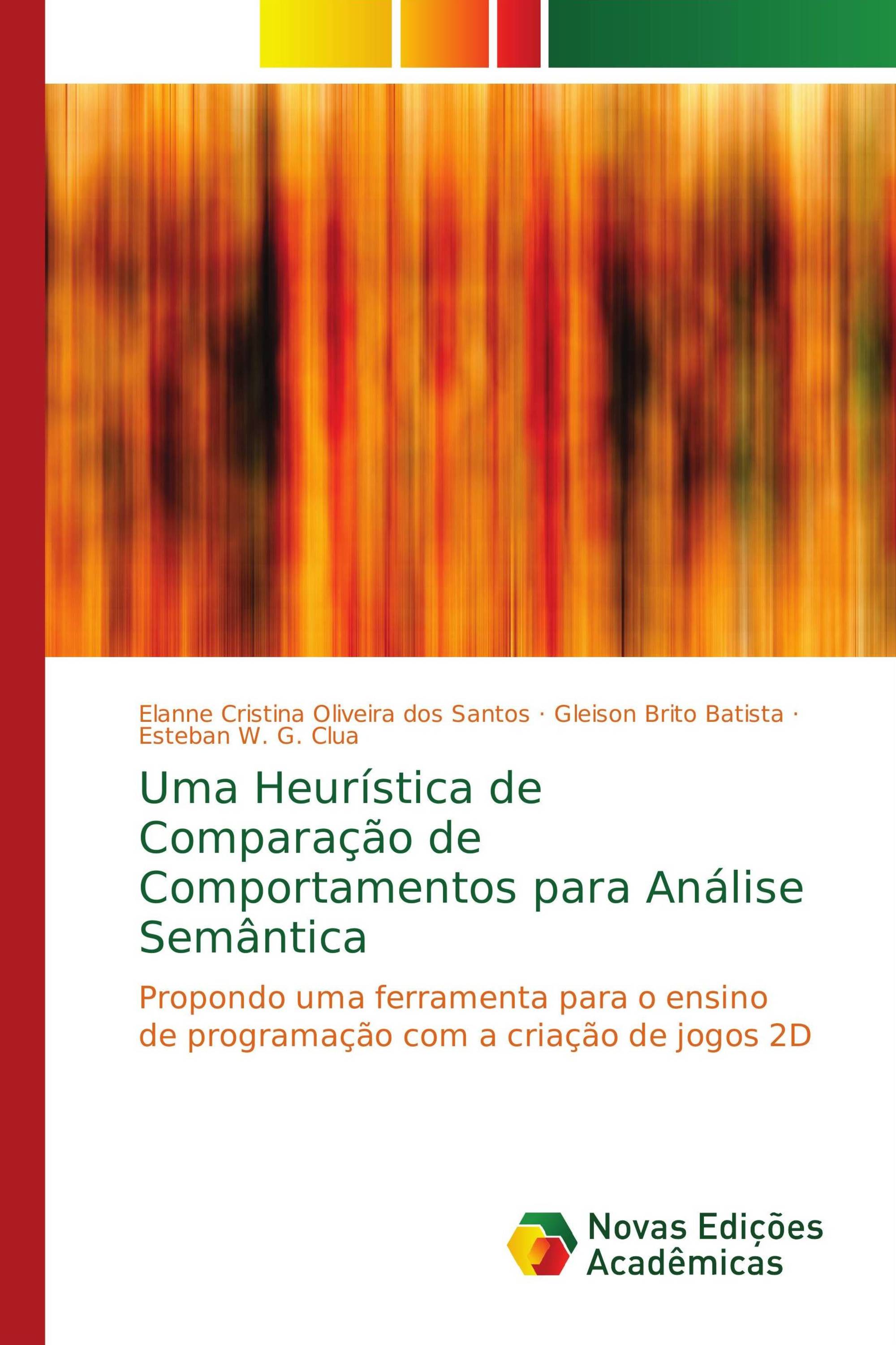 Uma Heurística de Comparação de Comportamentos para Análise Semântica