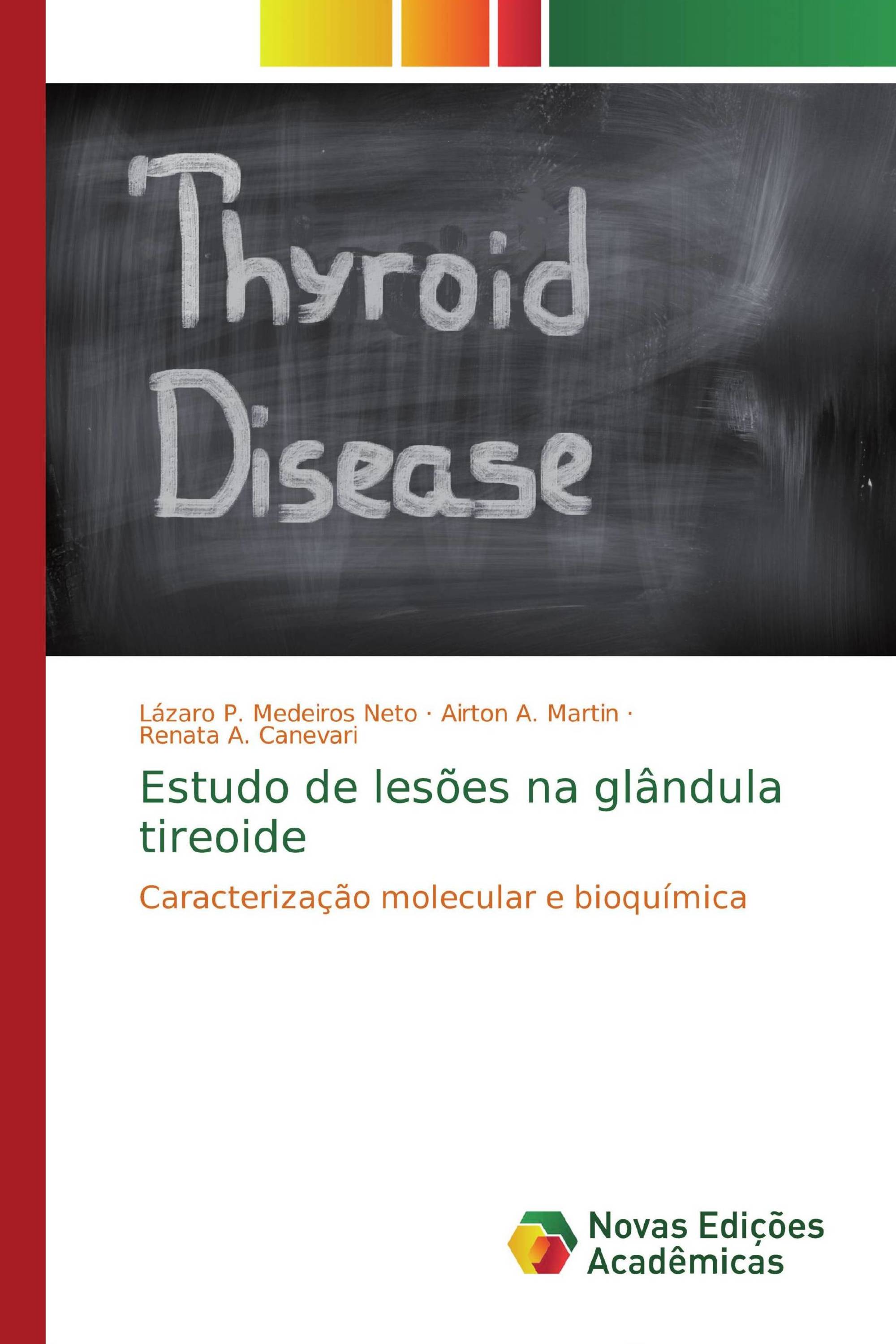 Estudo de lesões na glândula tireoide