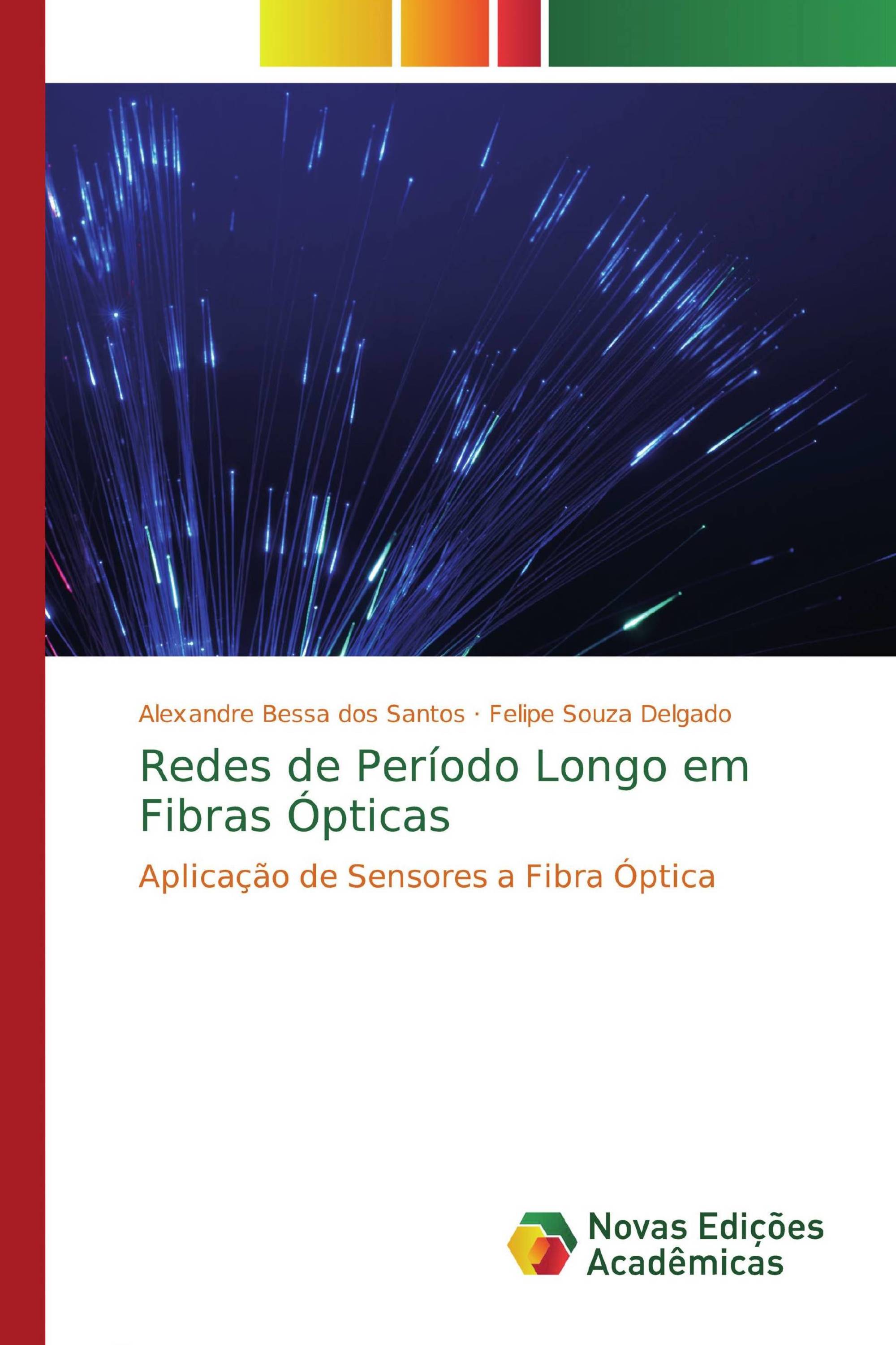 Redes de Período Longo em Fibras Ópticas