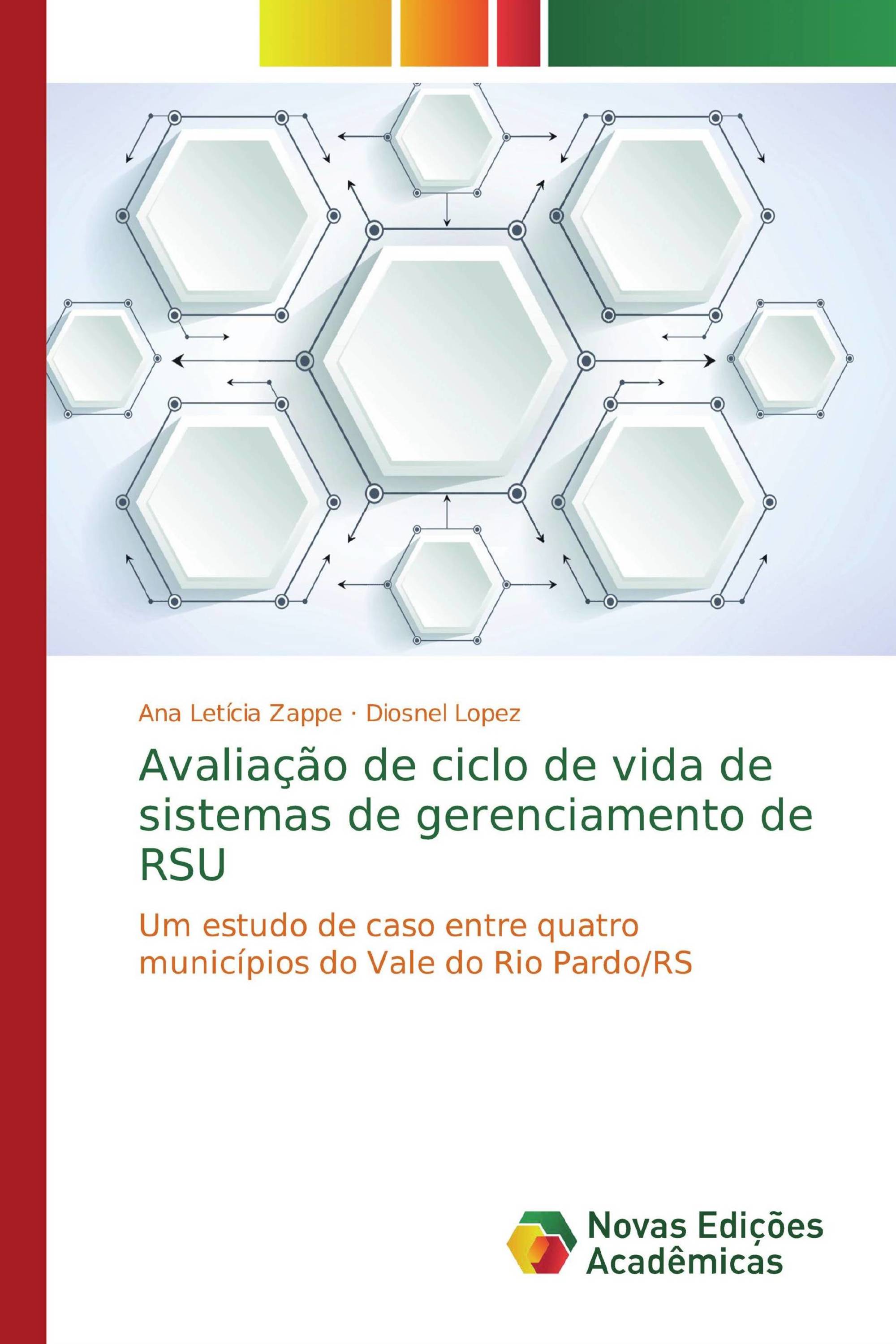 Avaliação de ciclo de vida de sistemas de gerenciamento de RSU