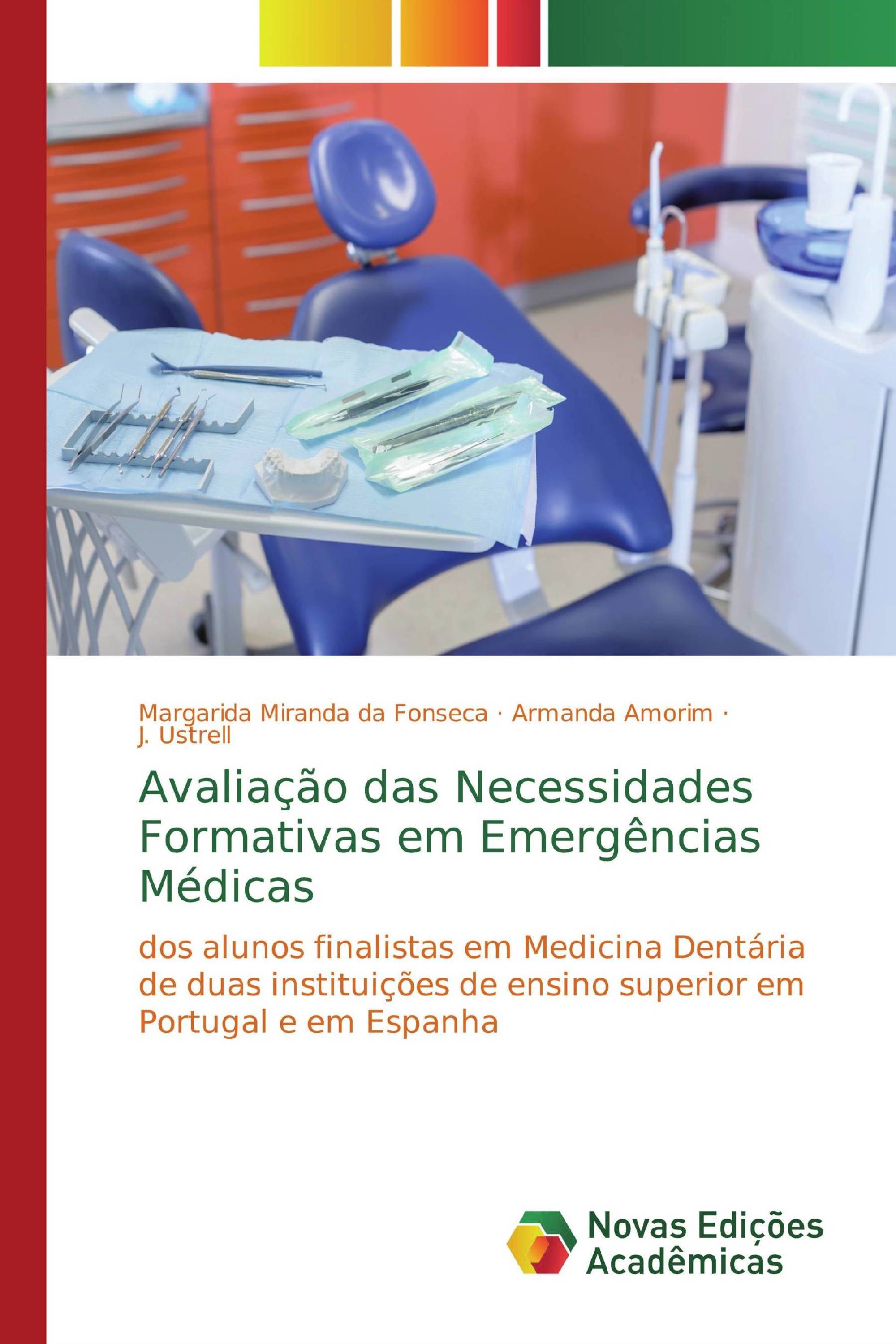 Avaliação das Necessidades Formativas em Emergências Médicas