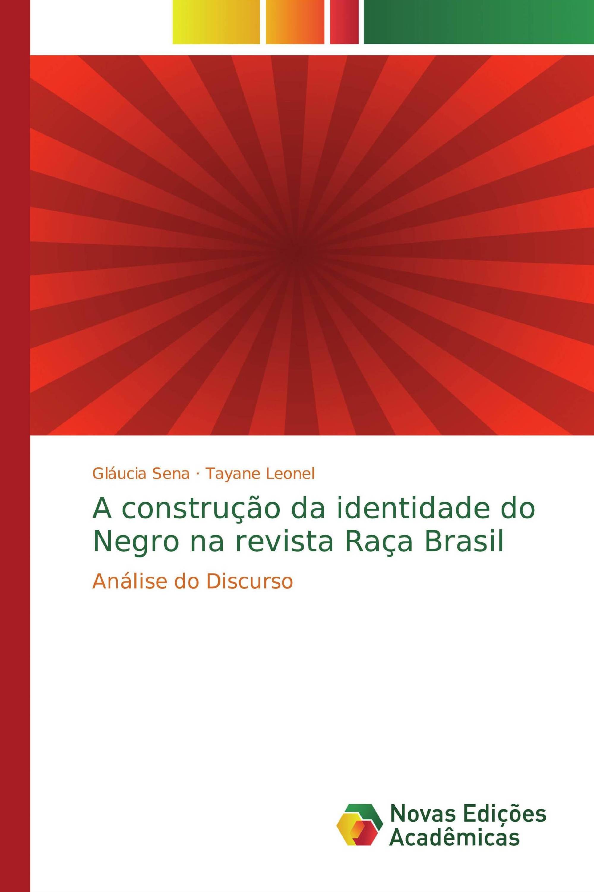 A construção da identidade do Negro na revista Raça Brasil