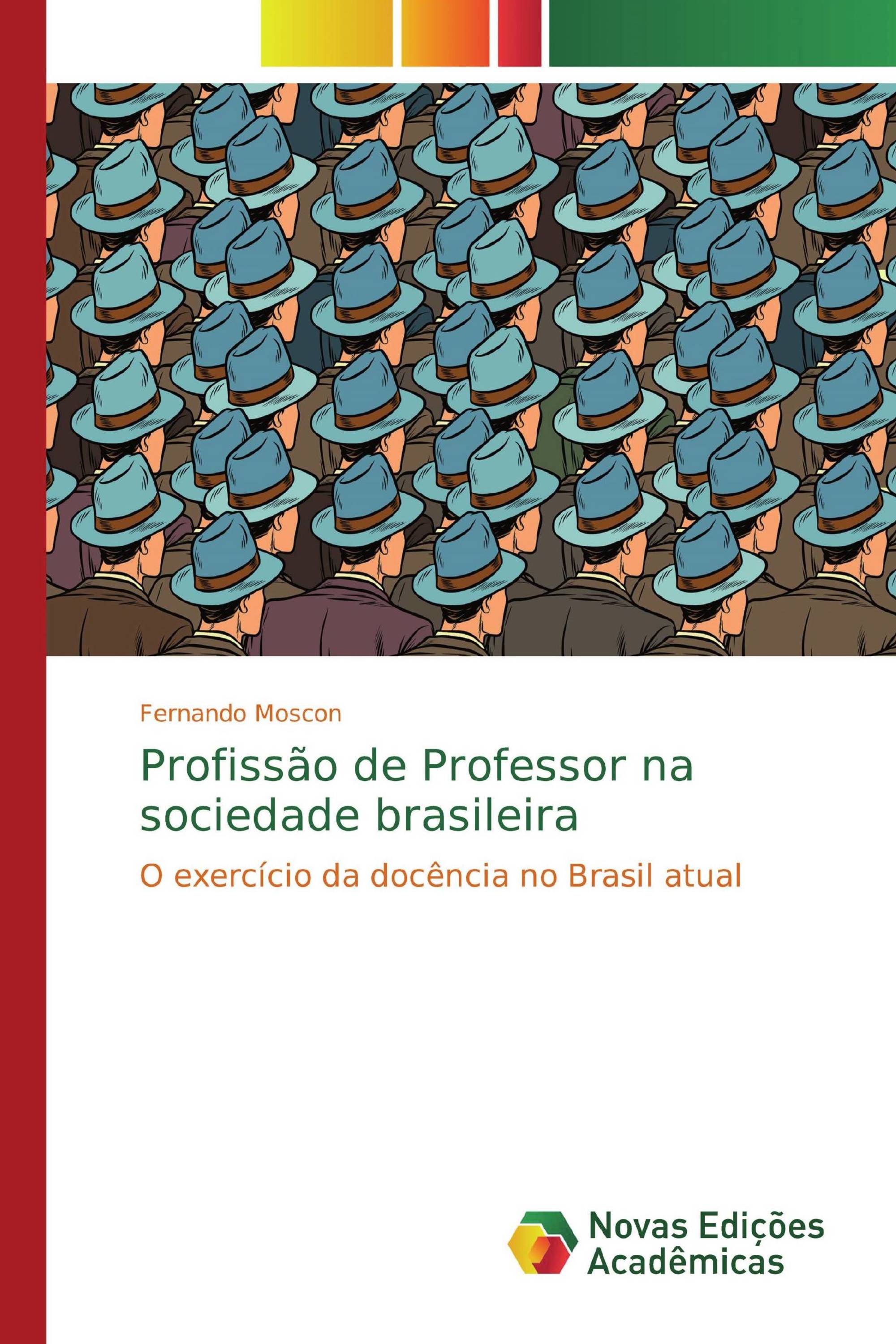 Profissão de Professor na sociedade brasileira