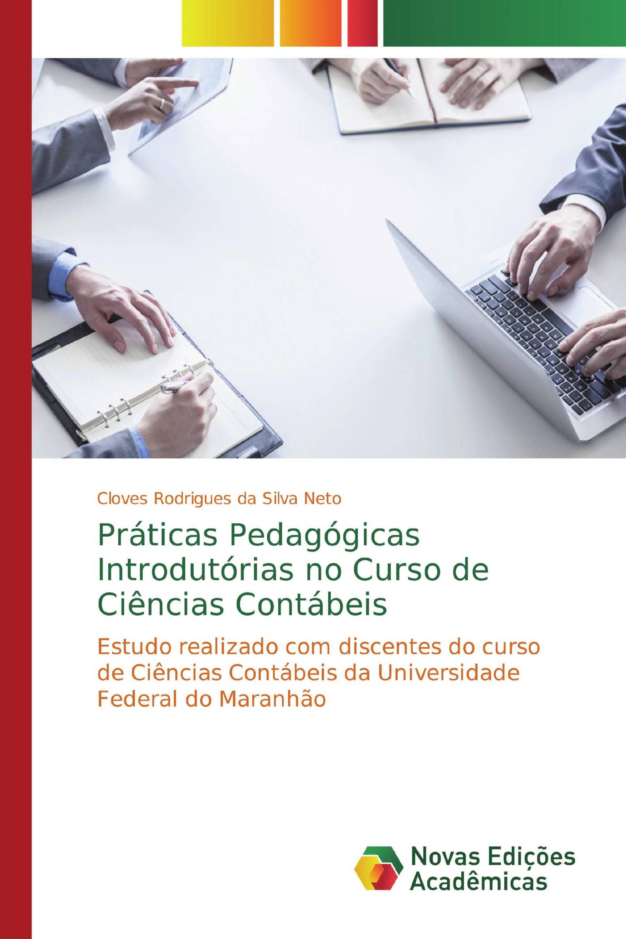 Práticas Pedagógicas Introdutórias no Curso de Ciências Contábeis