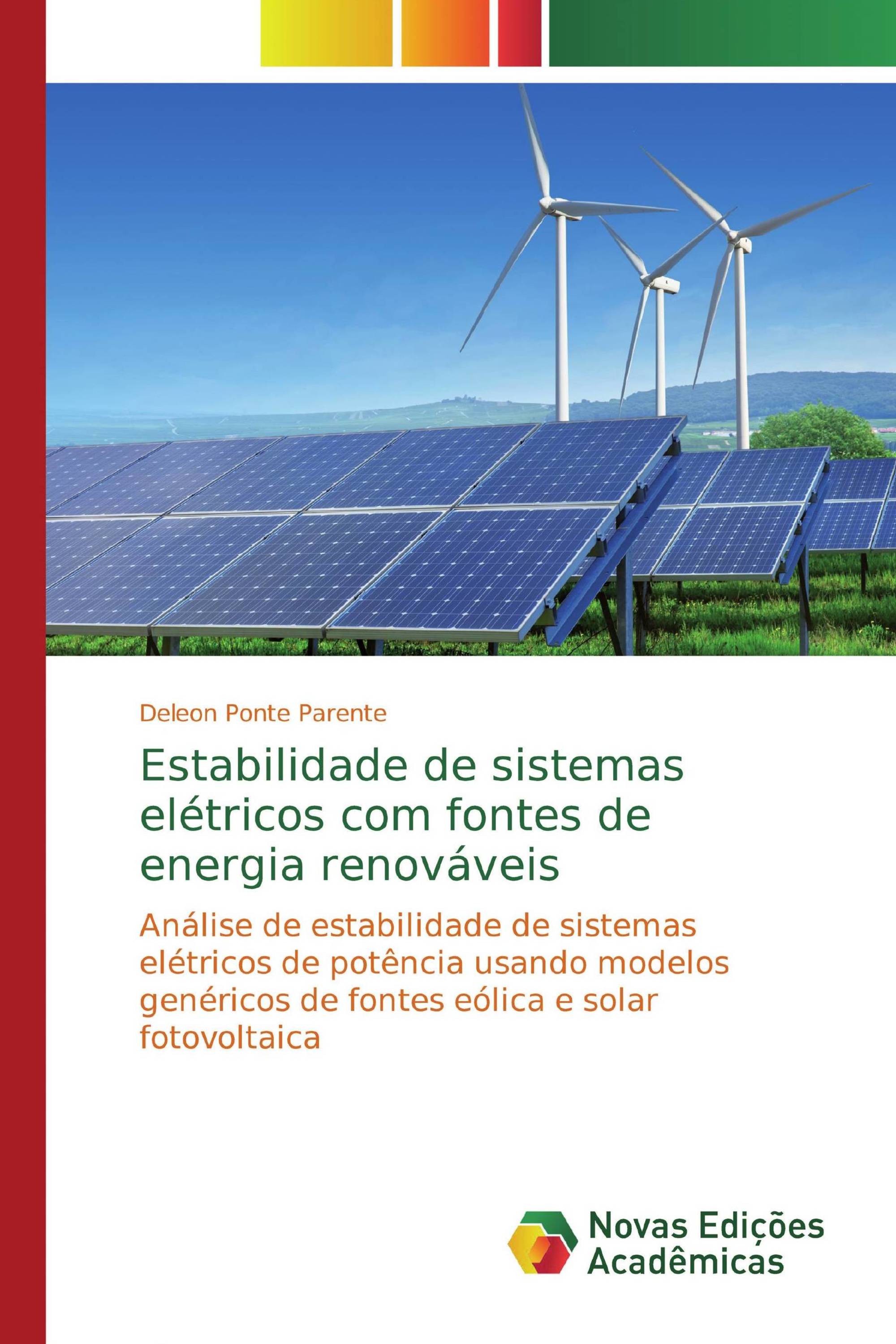 Estabilidade de sistemas elétricos com fontes de energia renováveis