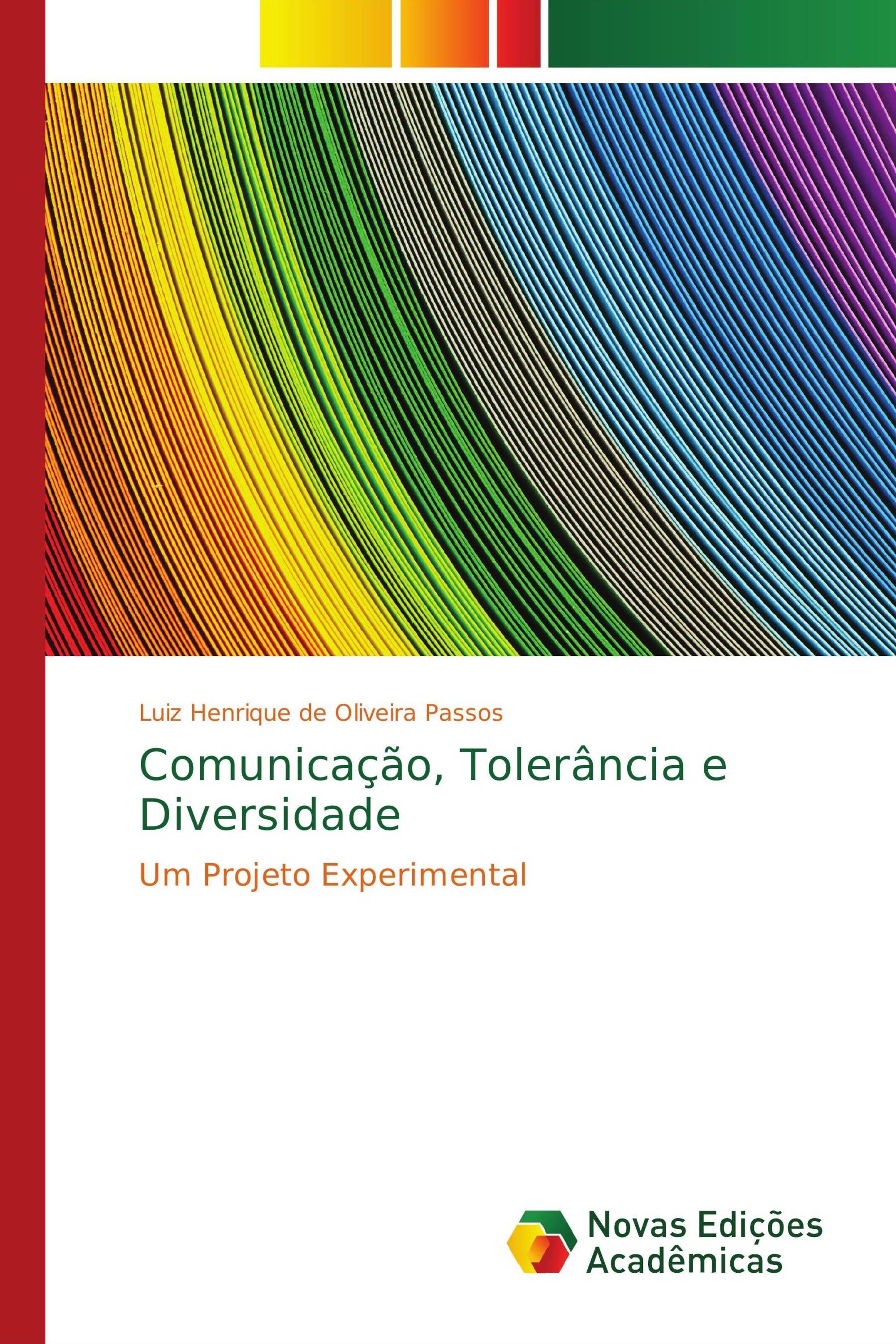 Comunicação, Tolerância e Diversidade