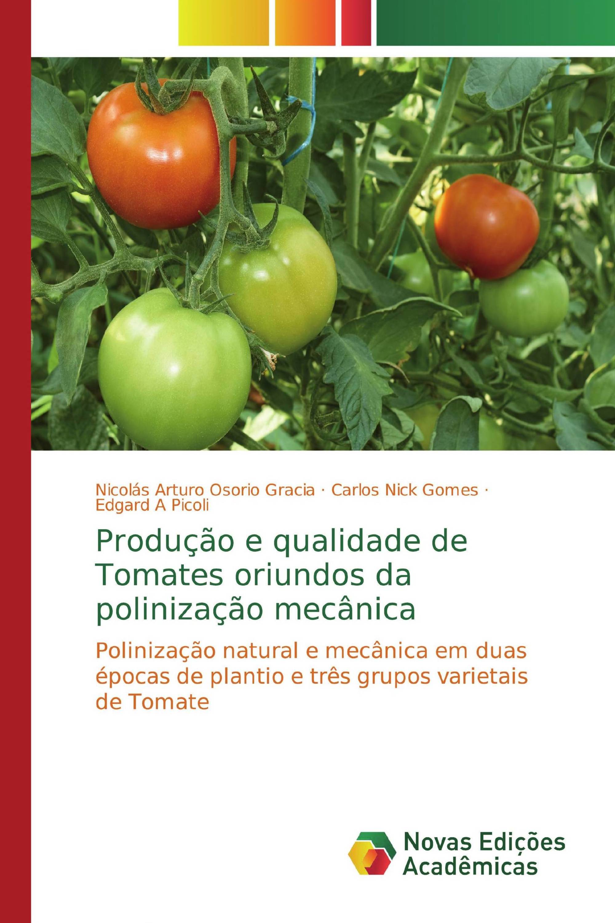 Produção e qualidade de Tomates oriundos da polinização mecânica