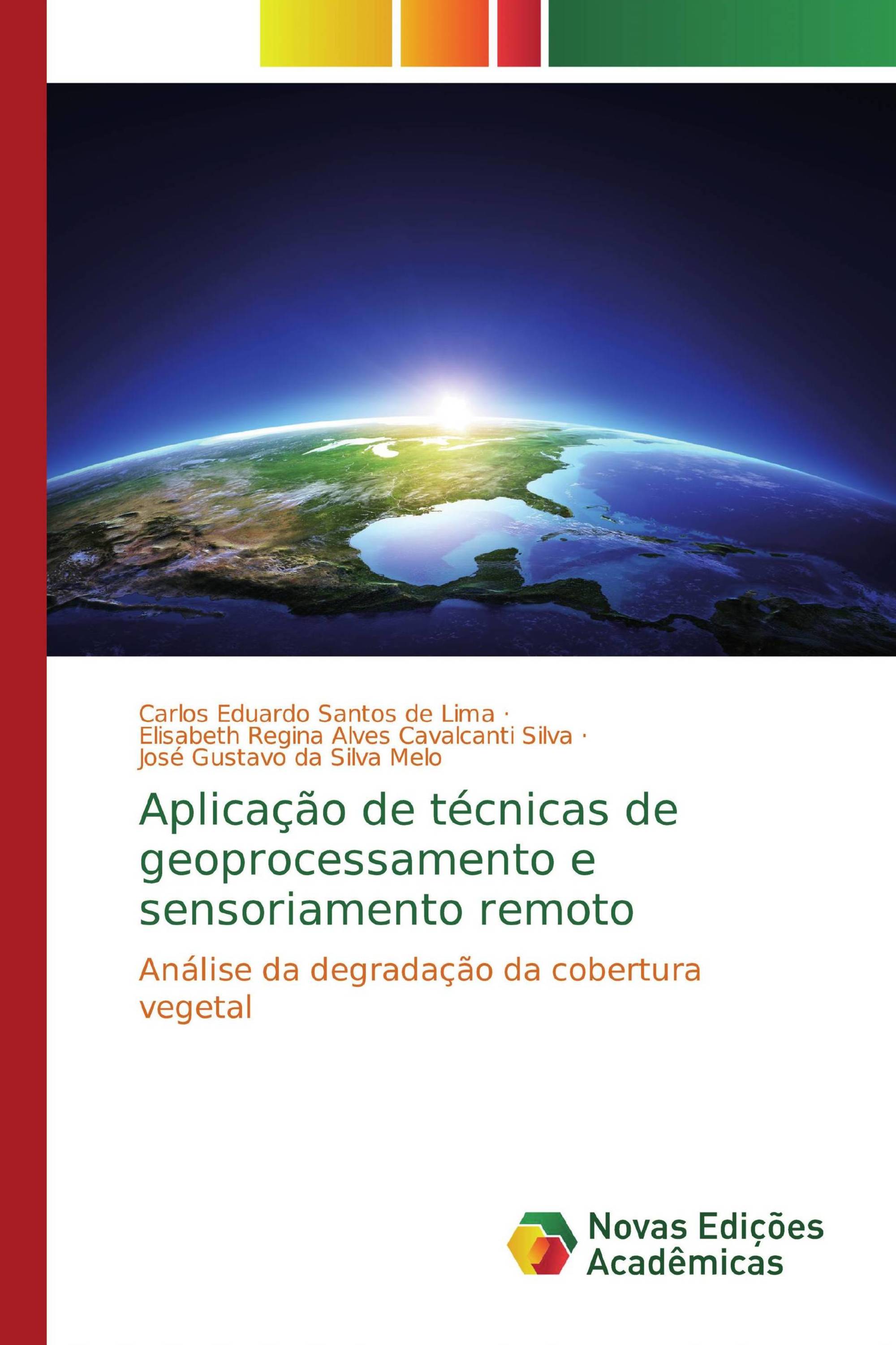 Aplicação de técnicas de geoprocessamento e sensoriamento remoto