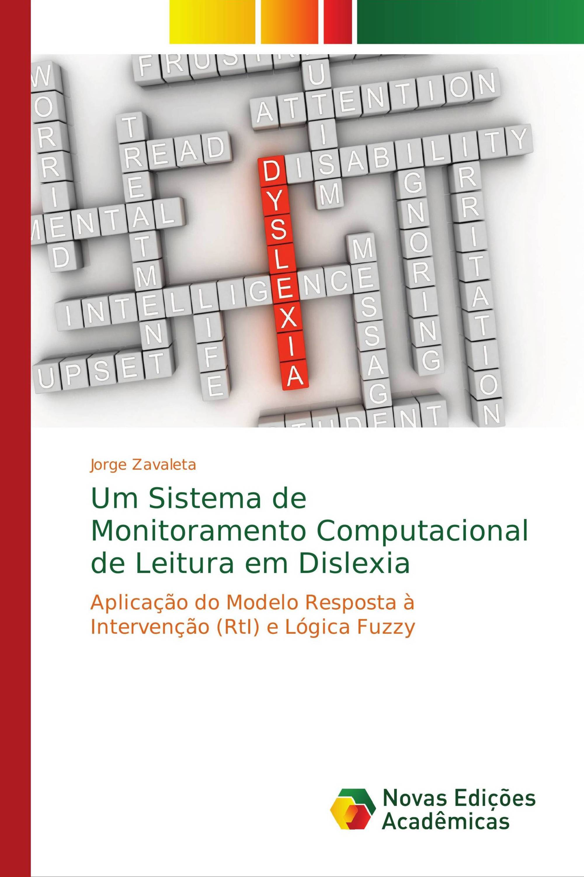 Um Sistema de Monitoramento Computacional de Leitura em Dislexia