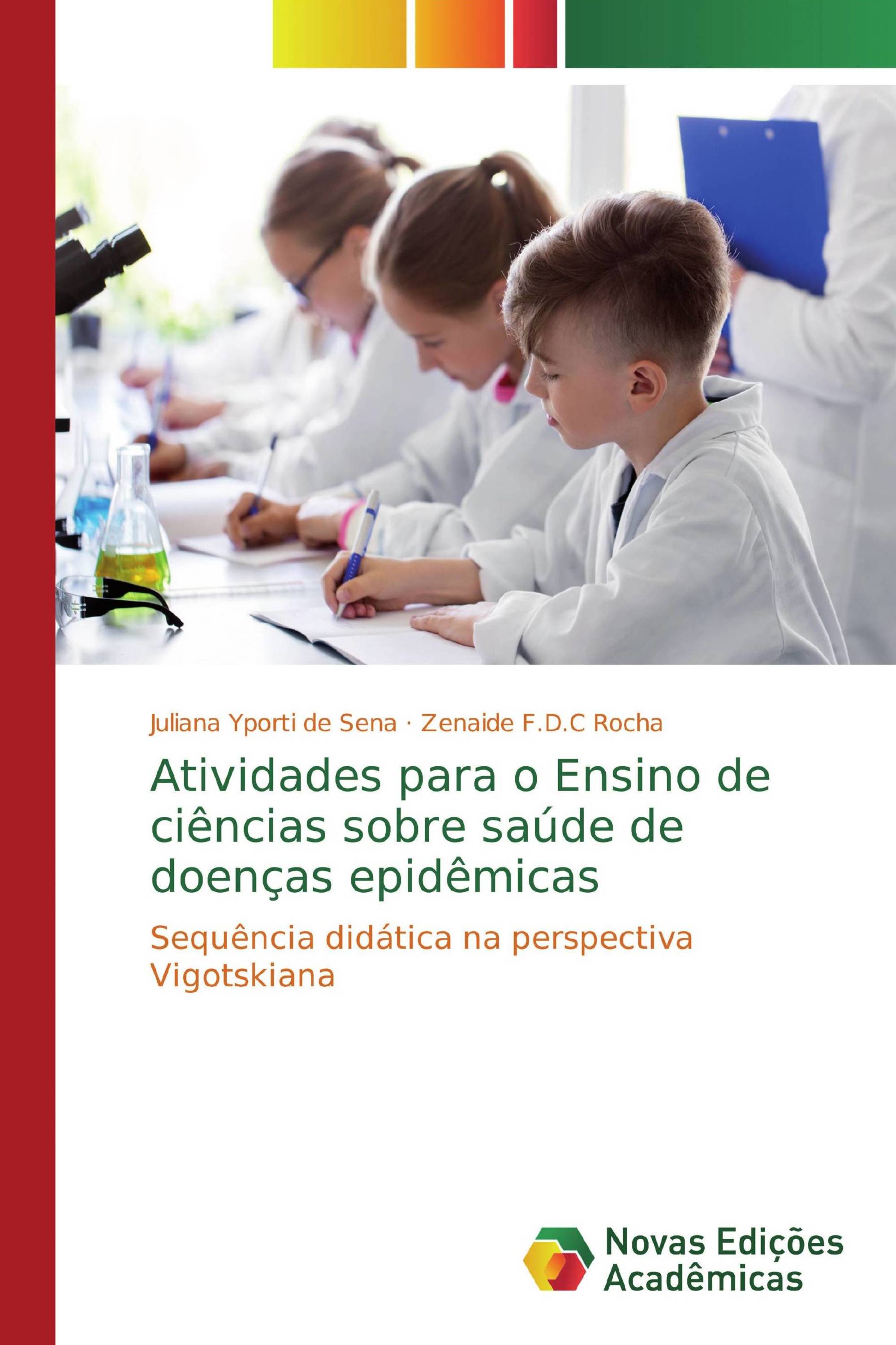 Atividades para o Ensino de ciências sobre saúde de doenças epidêmicas