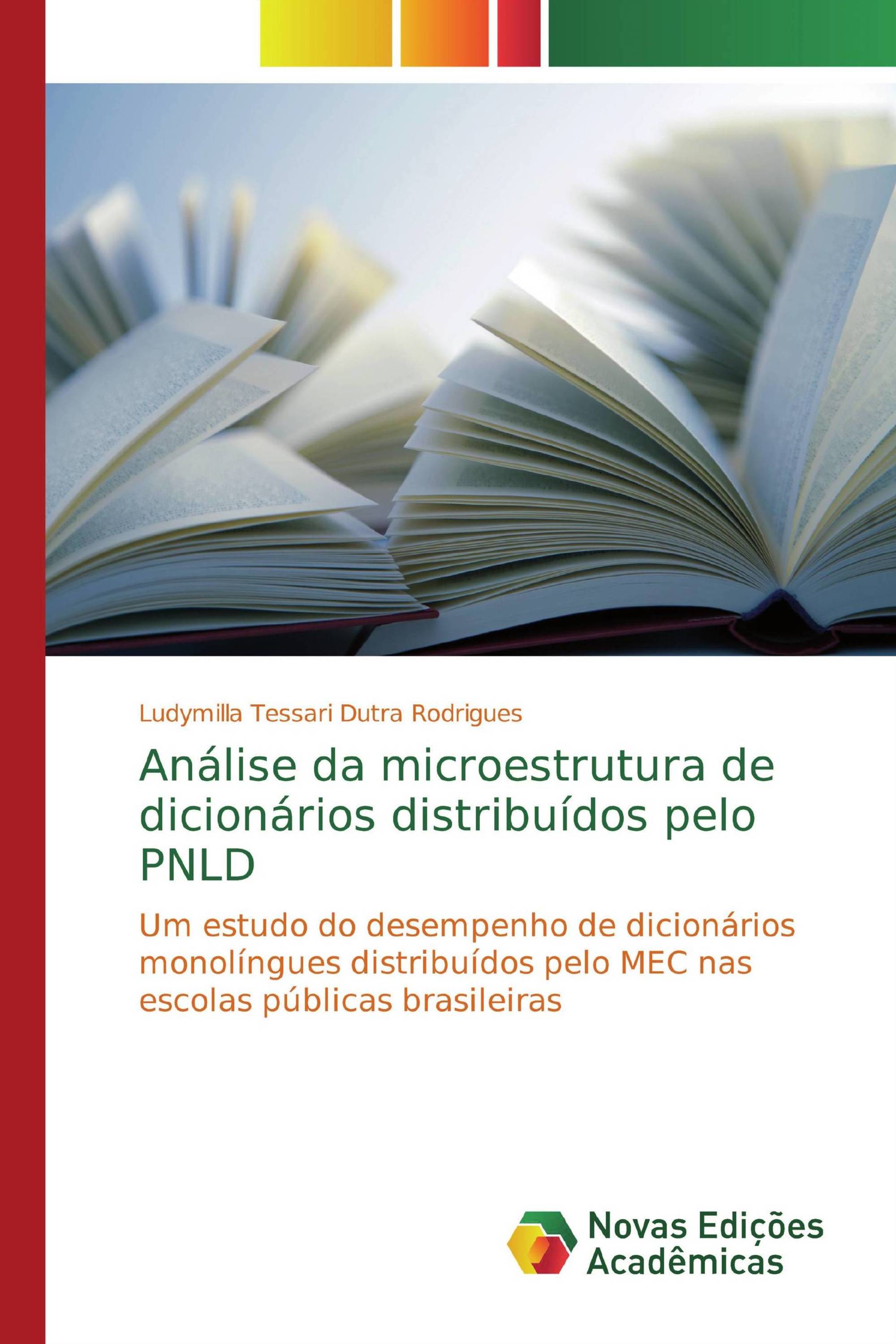 Análise da microestrutura de dicionários distribuídos pelo PNLD