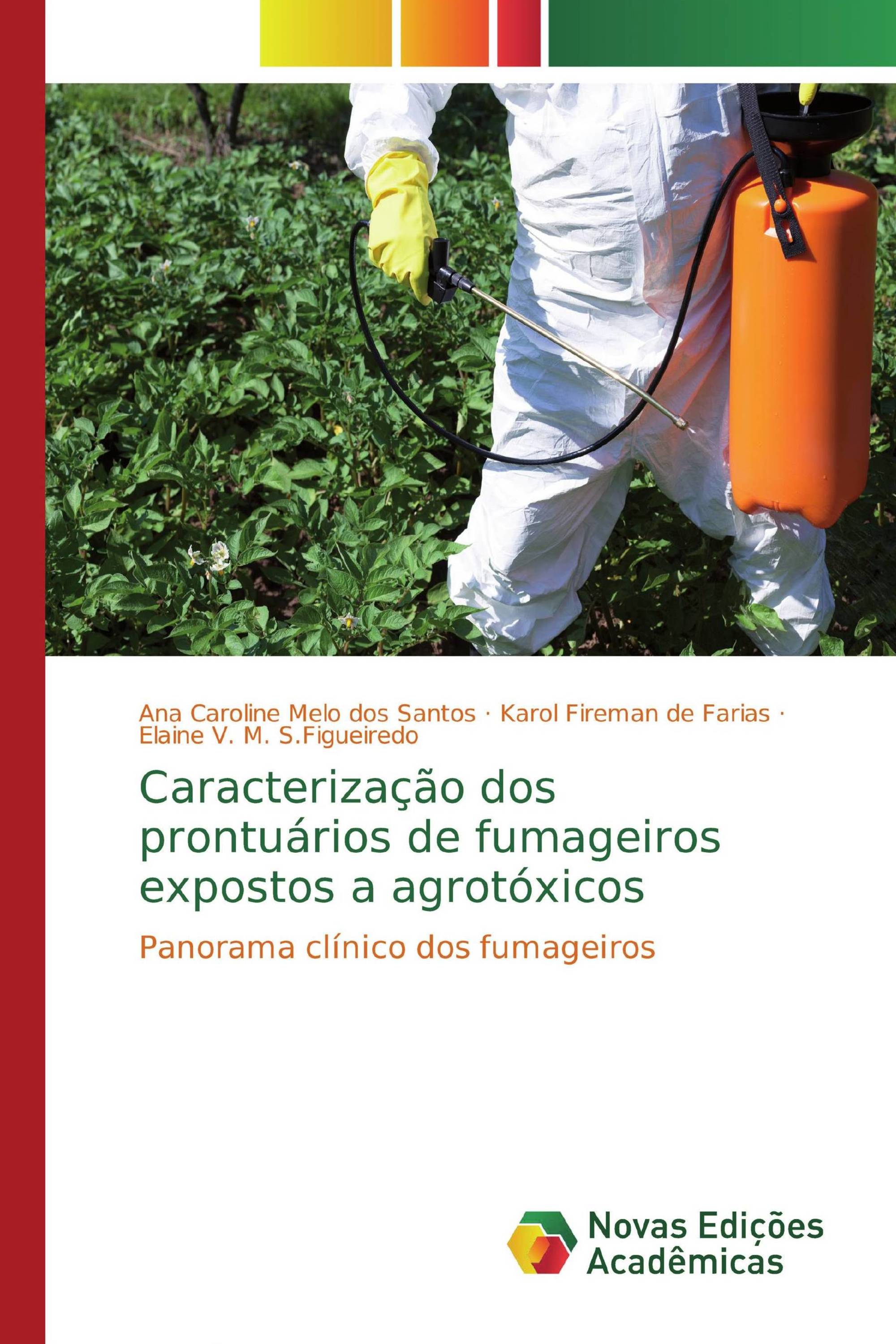 Caracterização dos prontuários de fumageiros expostos a agrotóxicos