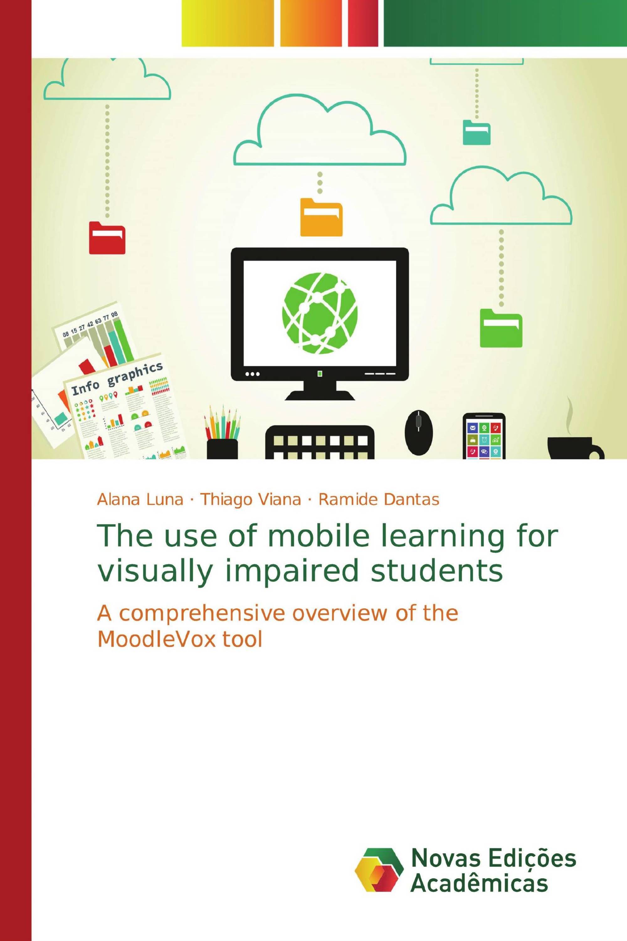 The use of mobile learning for visually impaired students