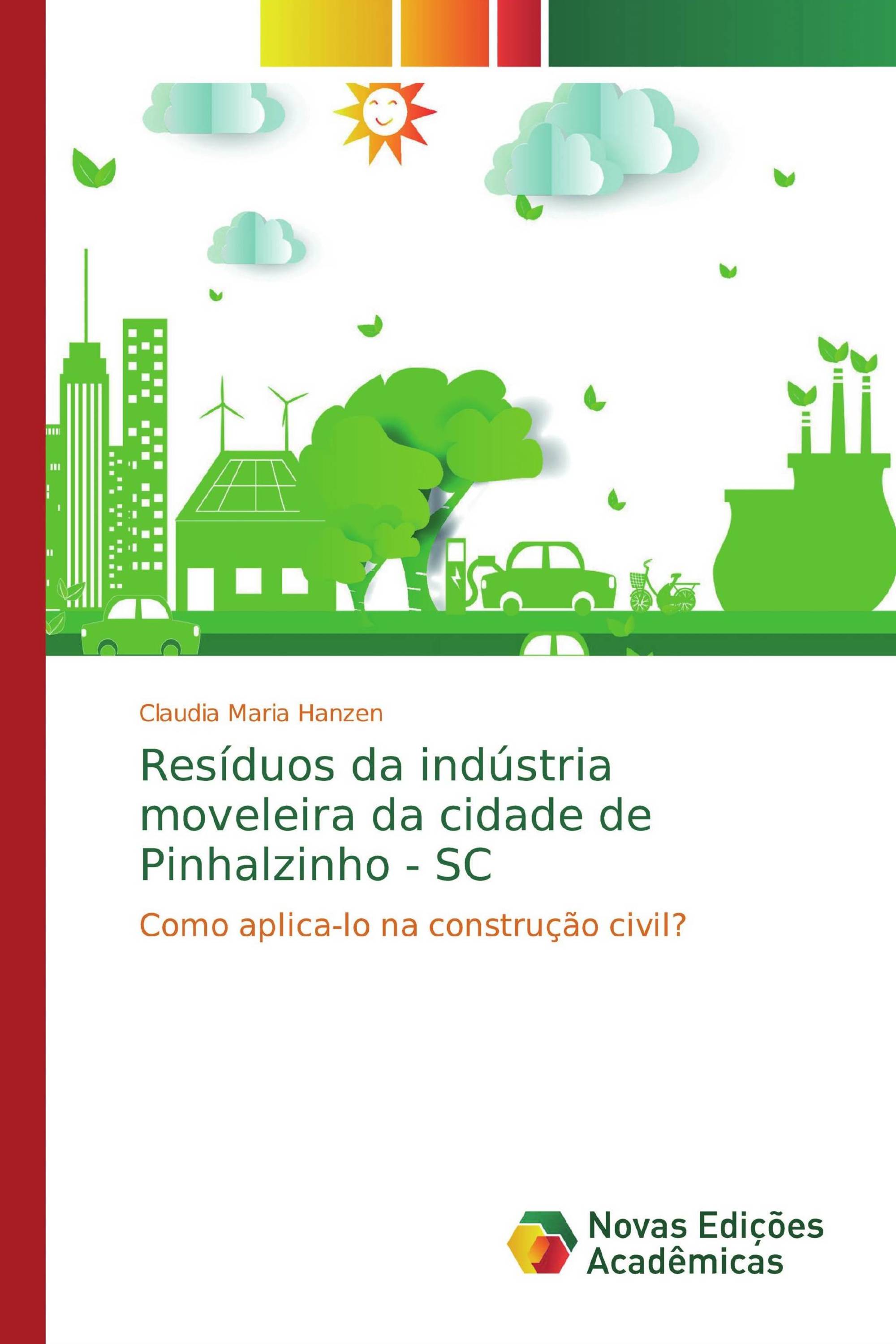 Resíduos da indústria moveleira da cidade de Pinhalzinho - SC