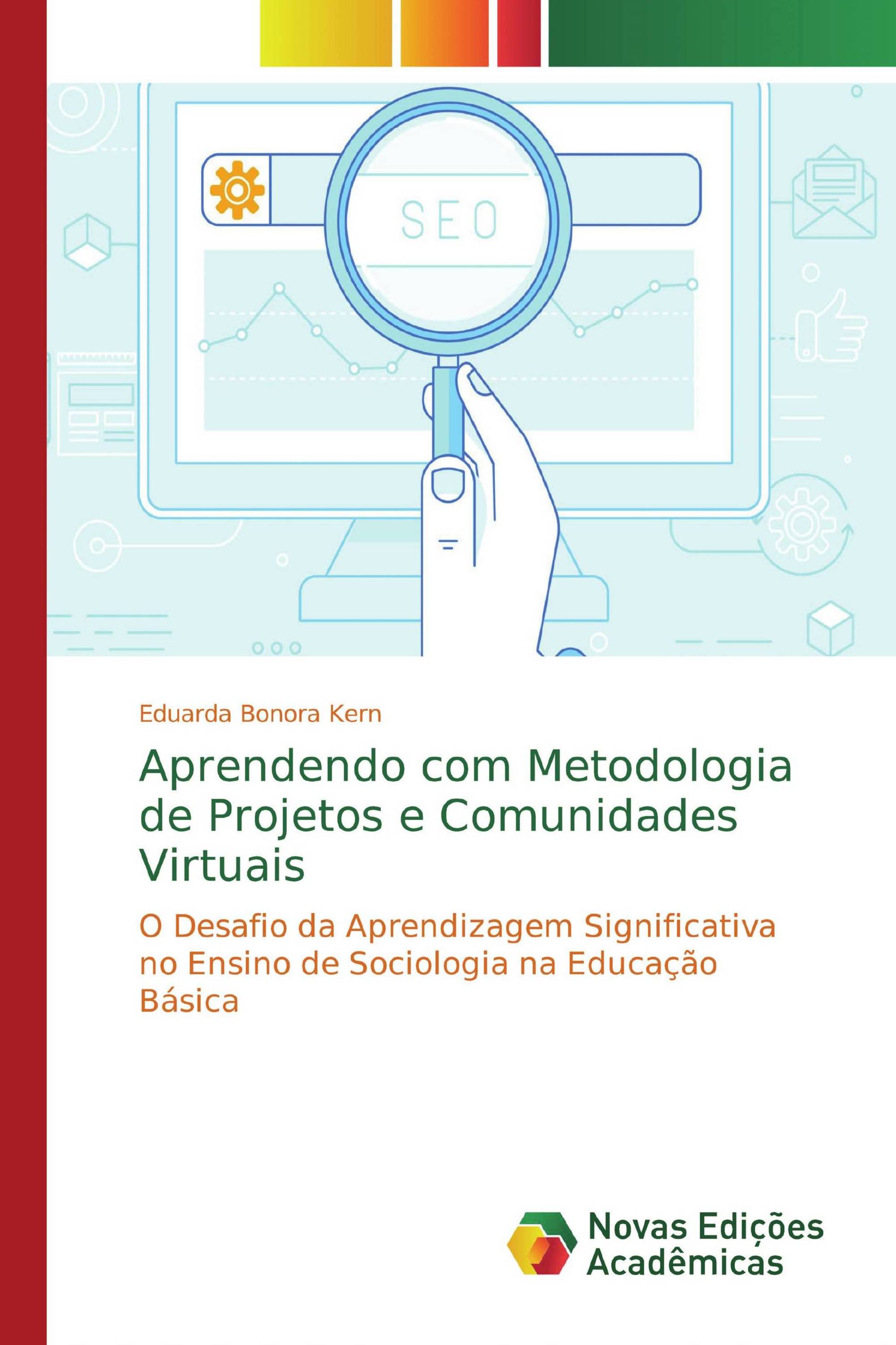 Aprendendo com Metodologia de Projetos e Comunidades Virtuais