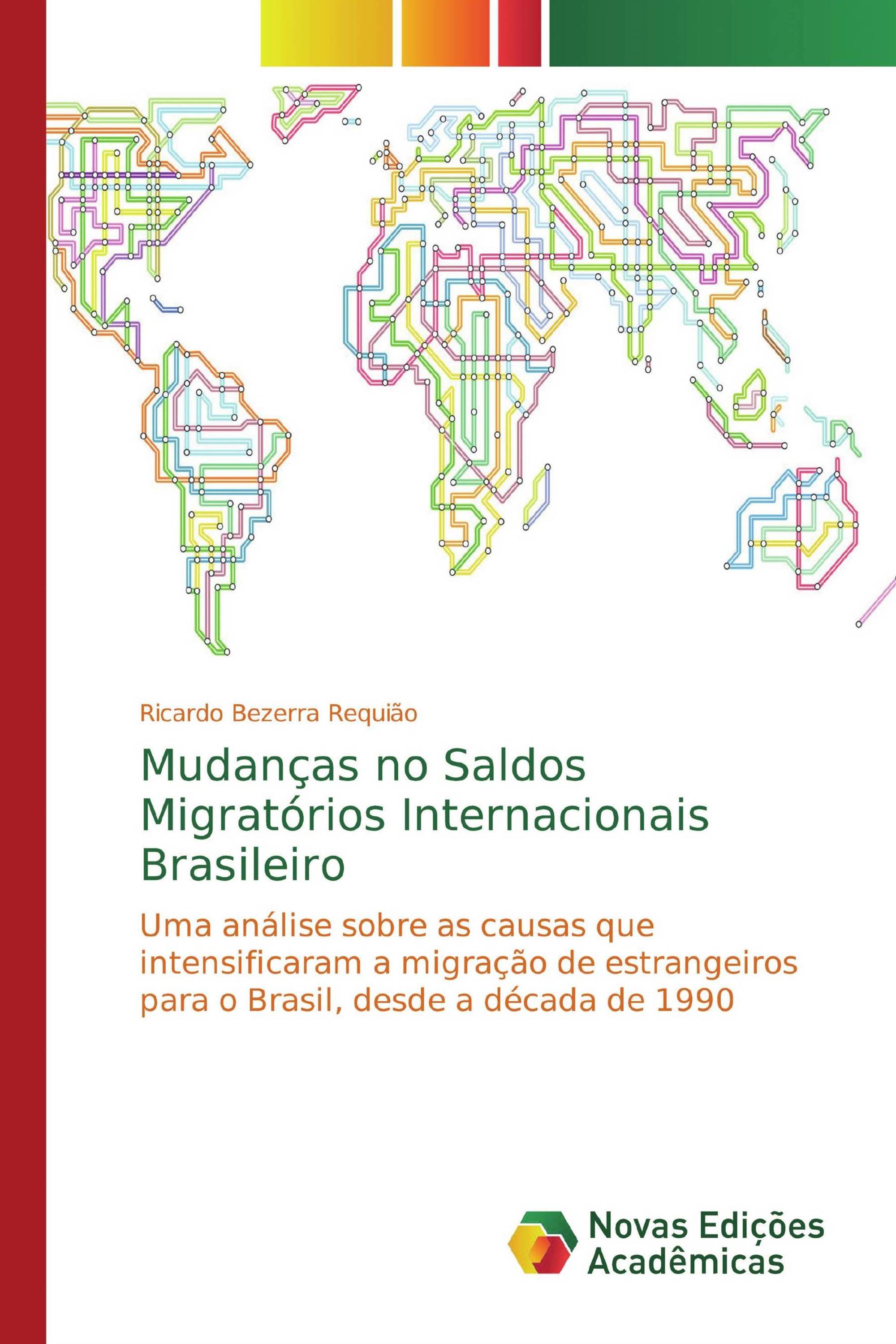 Mudanças no Saldos Migratórios Internacionais Brasileiro