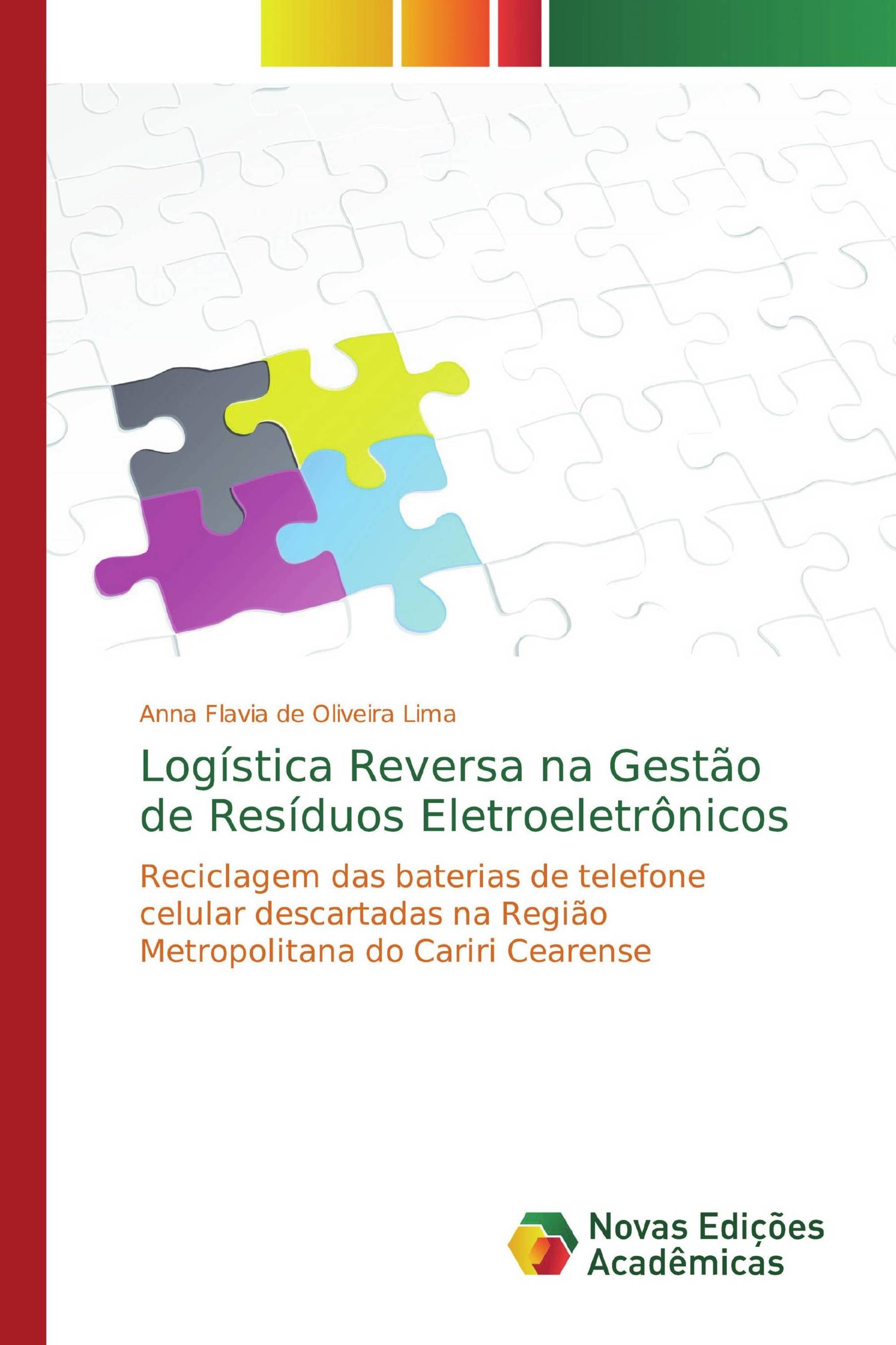 Logística Reversa na Gestão de Resíduos Eletroeletrônicos